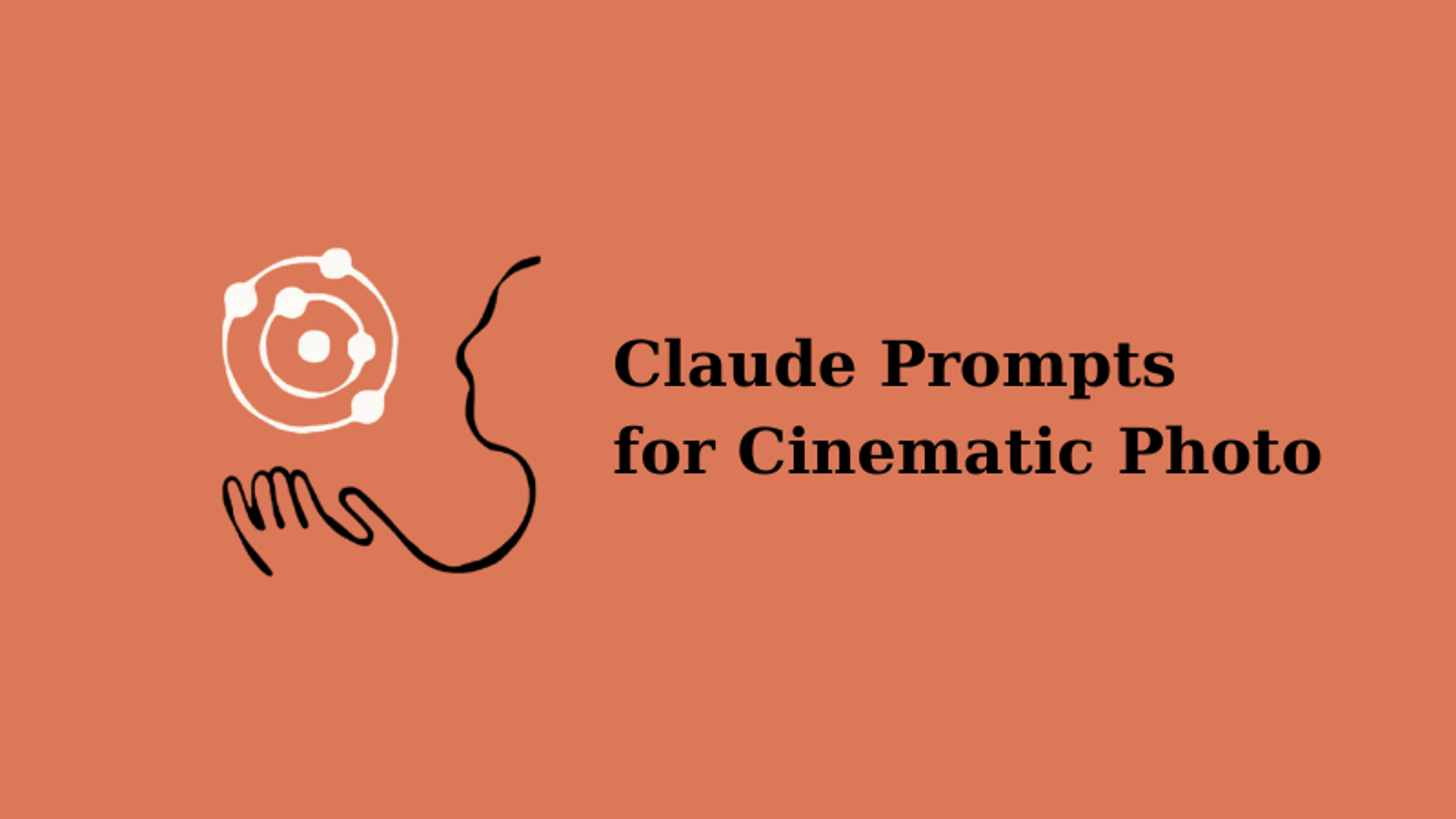 映画のような写真を撮る Claude プロンプト