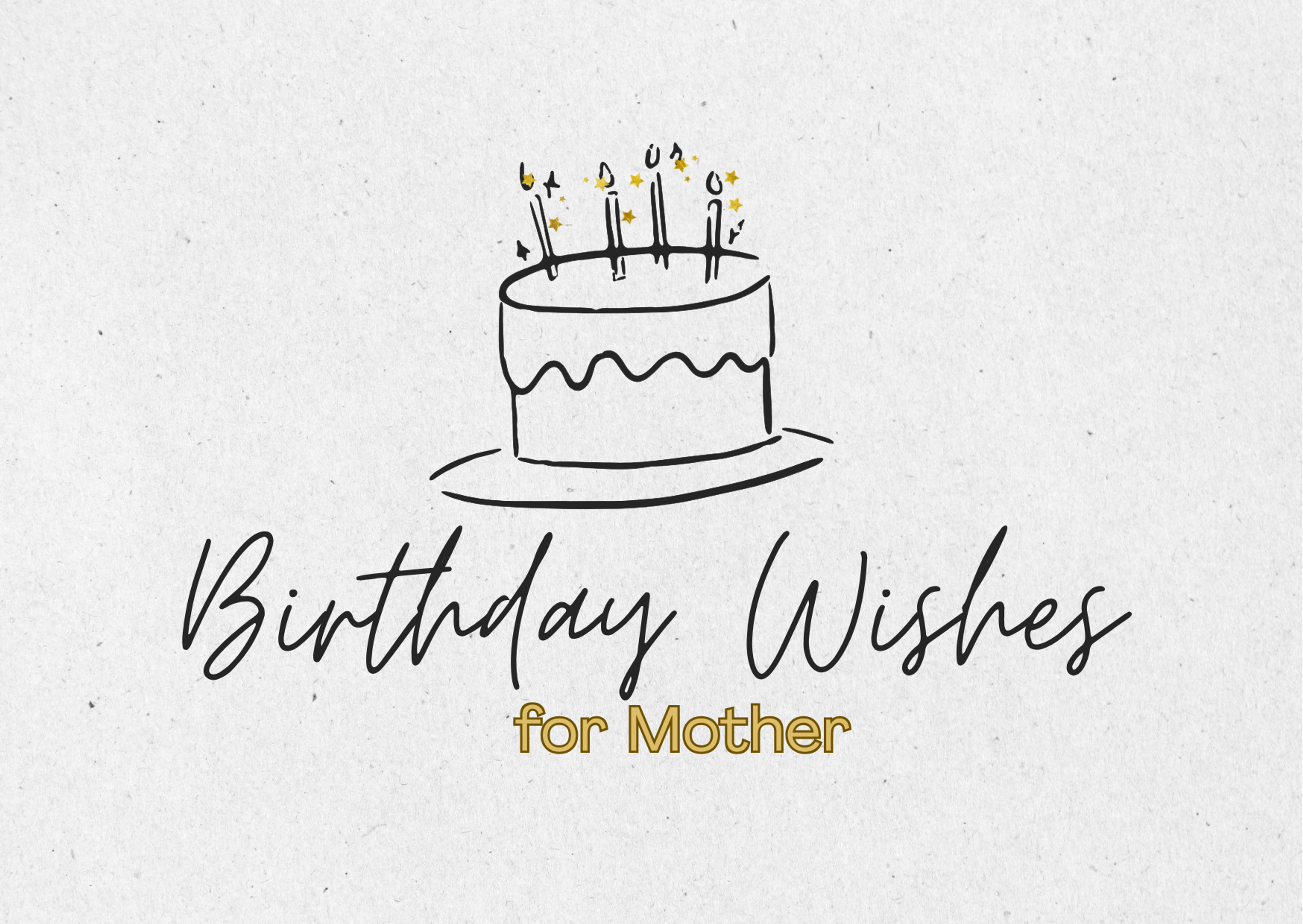 Birthday Wishes for Mother
