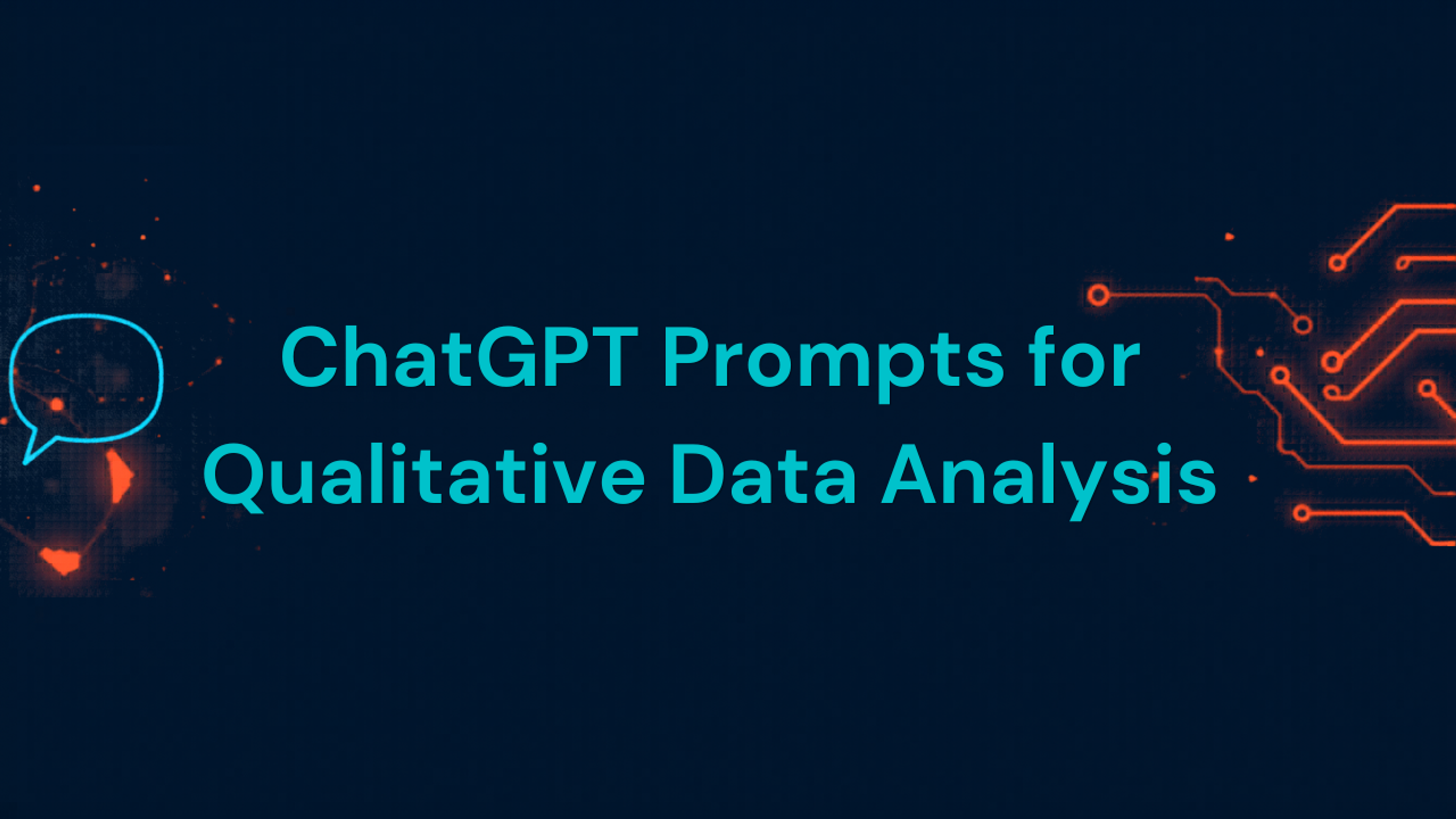 ChatGPT Prompts for Qualitative Data Analysis