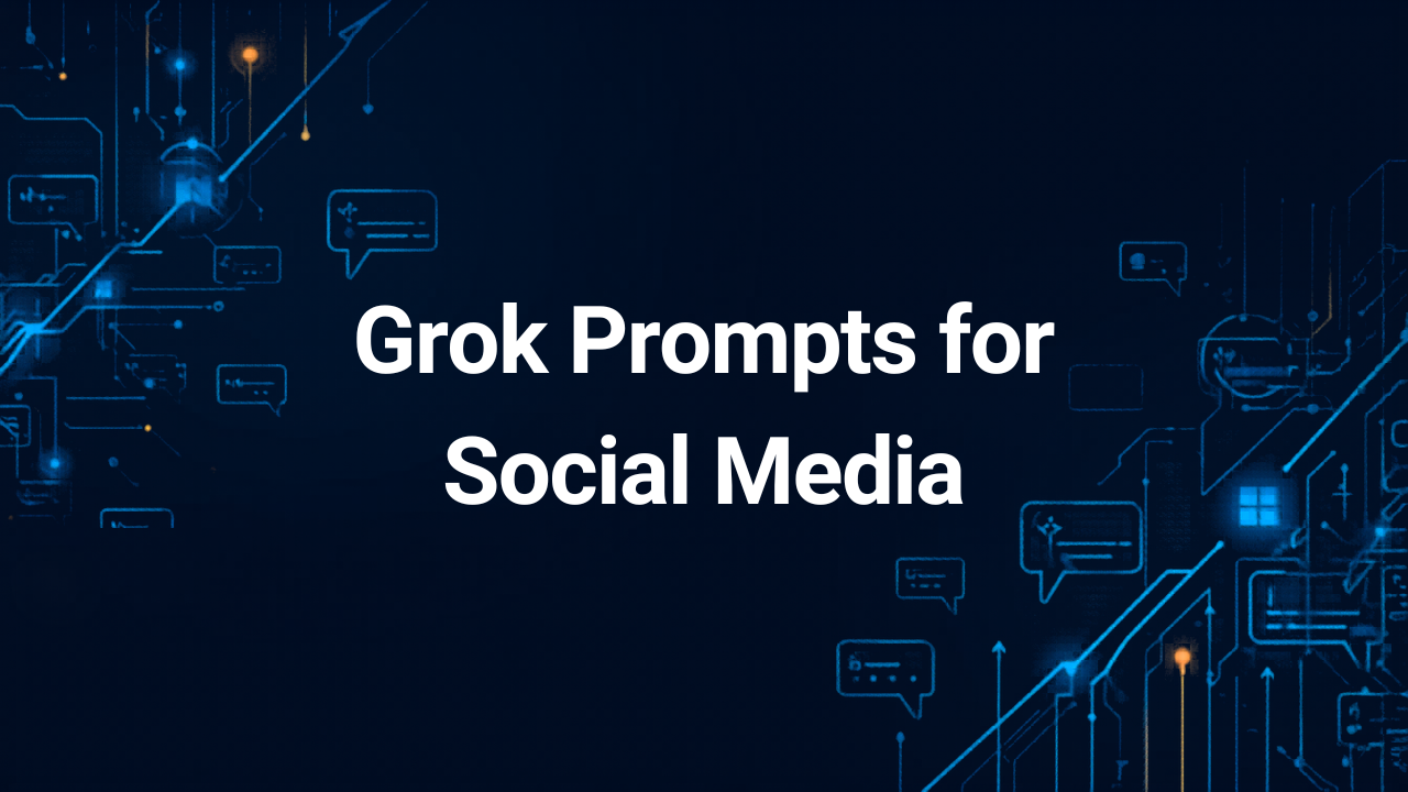 34 Grok Prompts to Boost Social Media Engagement