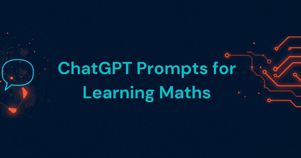 Chatgpt Math Free 20 ChatGPT Prompts for Learning Maths Effectively