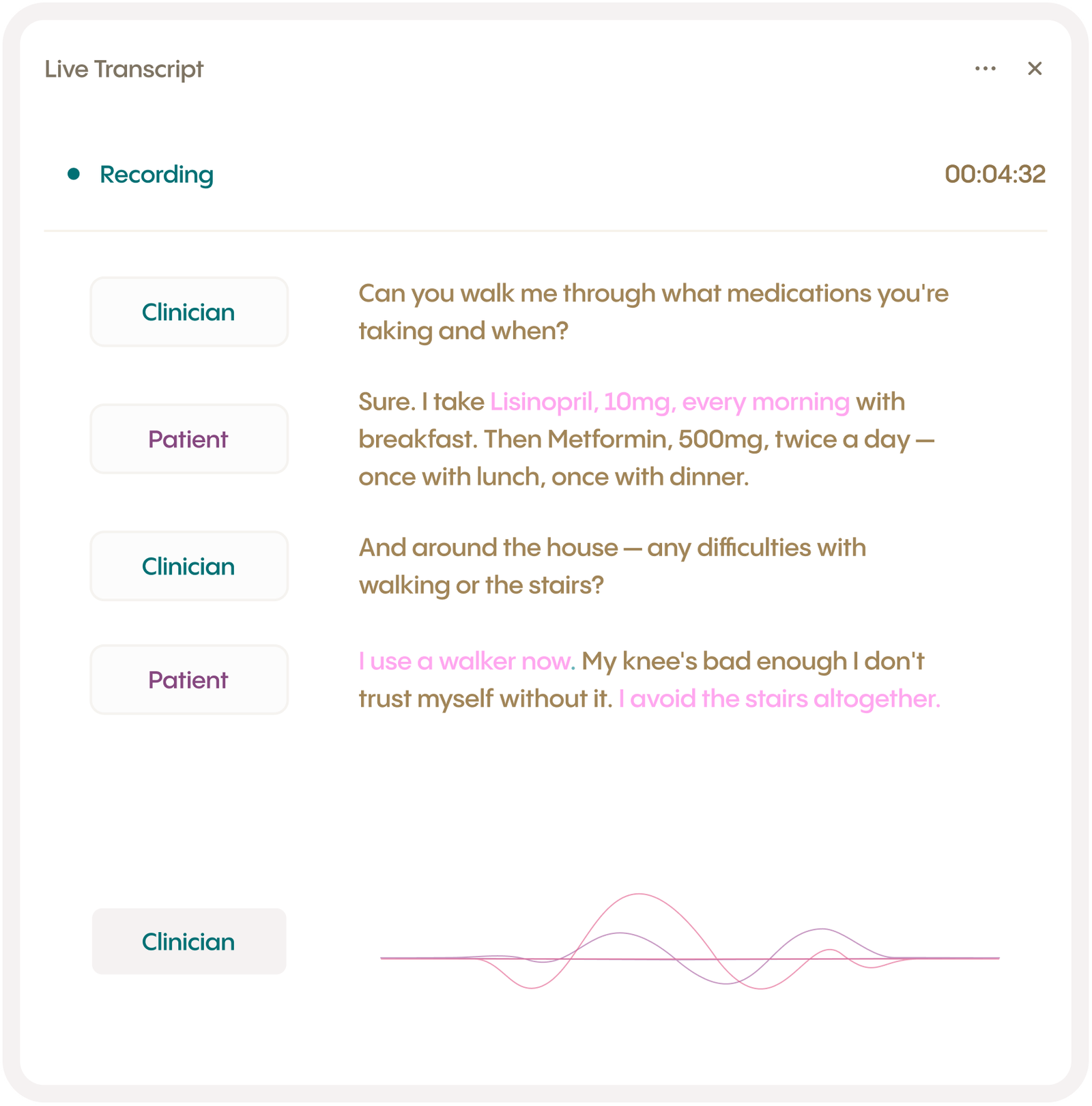 Screenshot of a live medical transcript between a clinician and patient discussing medications and mobility, including using a walker.