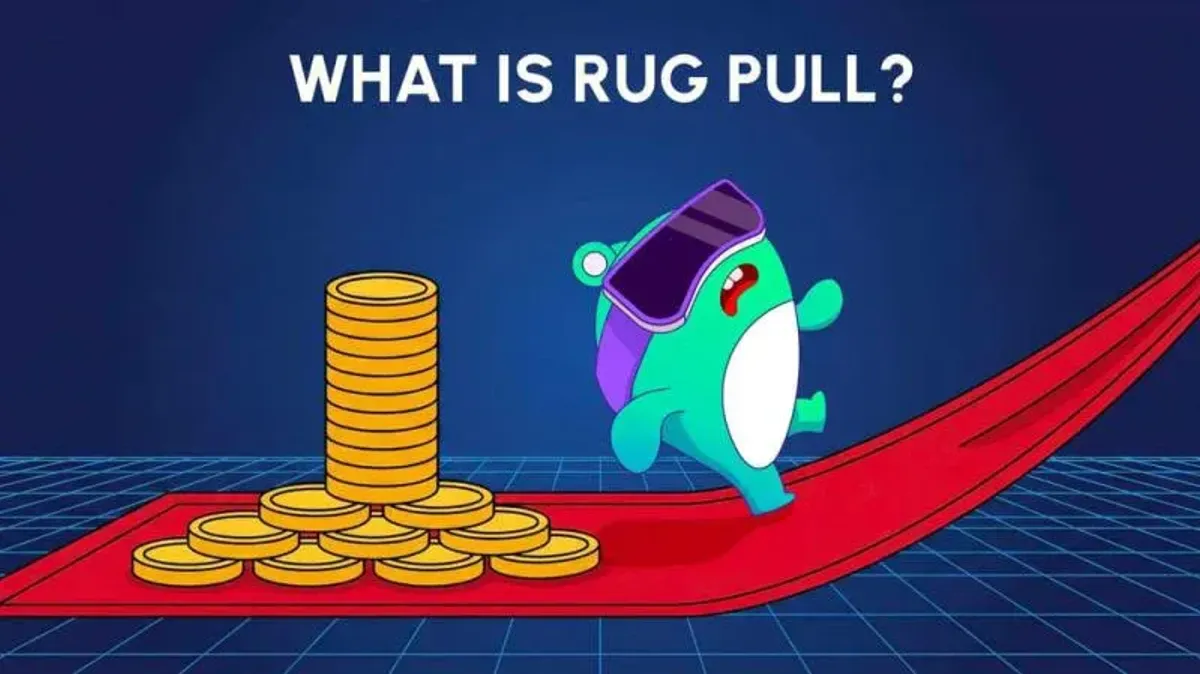 DeFi Rug Pull全解析：本质、常见手法与防范要点