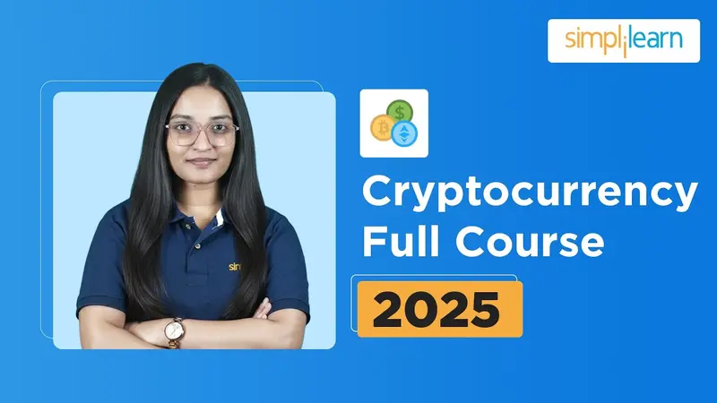 2026 Cryptocurrency Full Course – Guide by Simplilearn