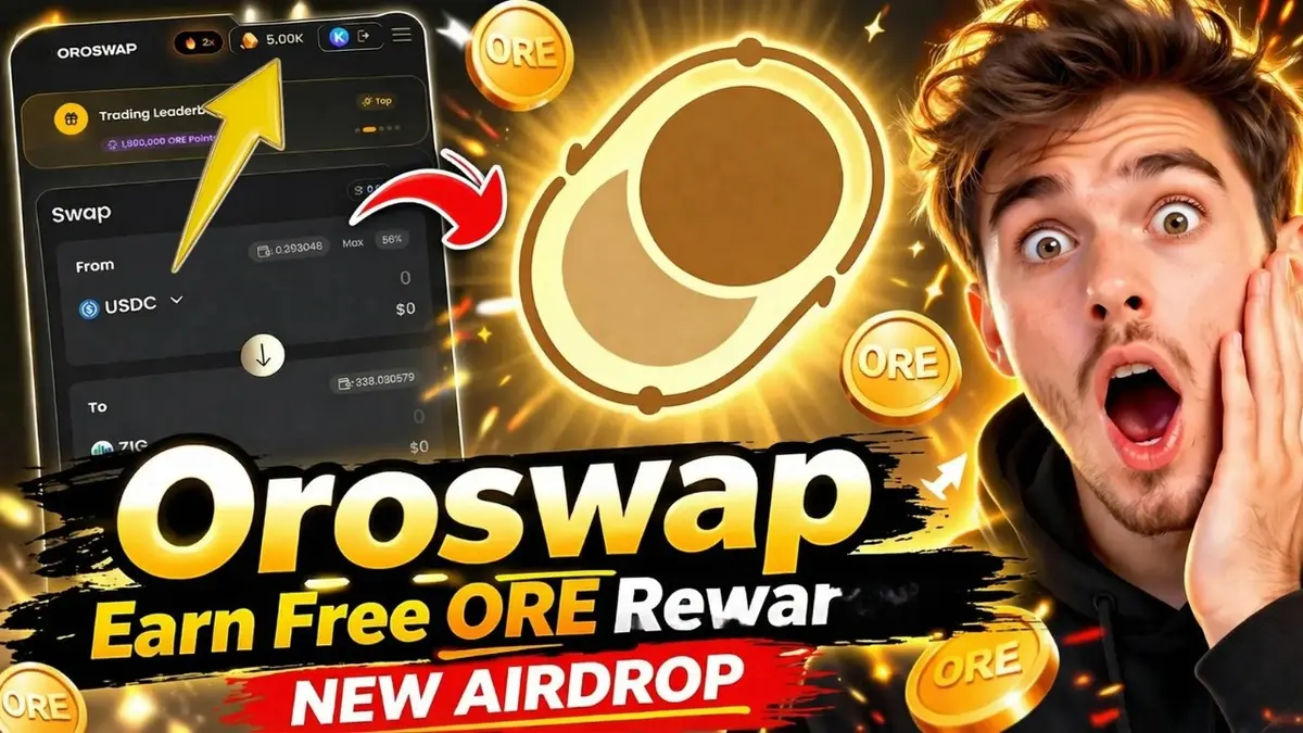 Oroswap空投指南：2026免费赚取最高5000 $ORE积分全攻略