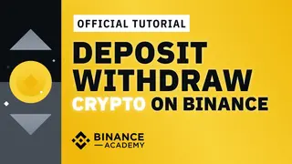 2026 Guide: How to Deposit & Withdraw Crypto on Binance