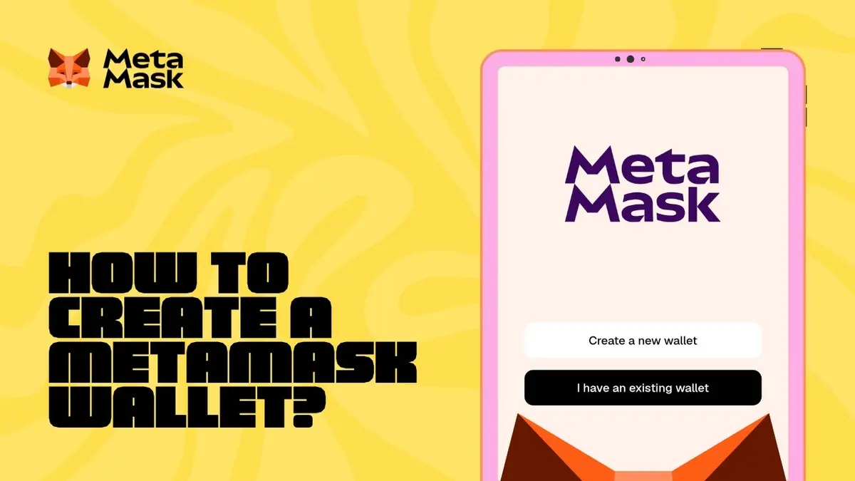 Cómo crear una cartera MetaMask en 2026: guía paso a paso