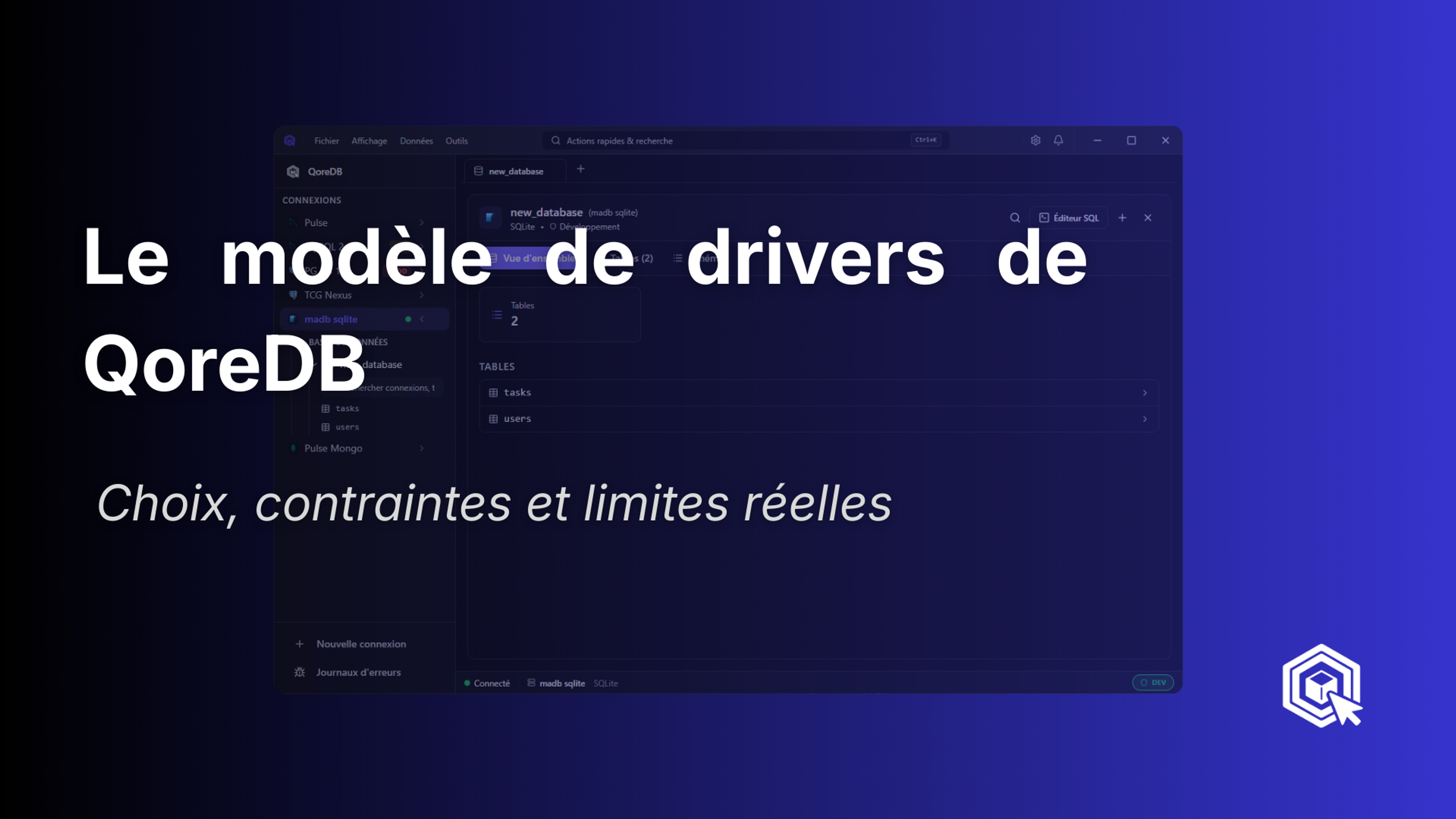 Le modèle de drivers dans QoreDB : choix, contraintes, limites
