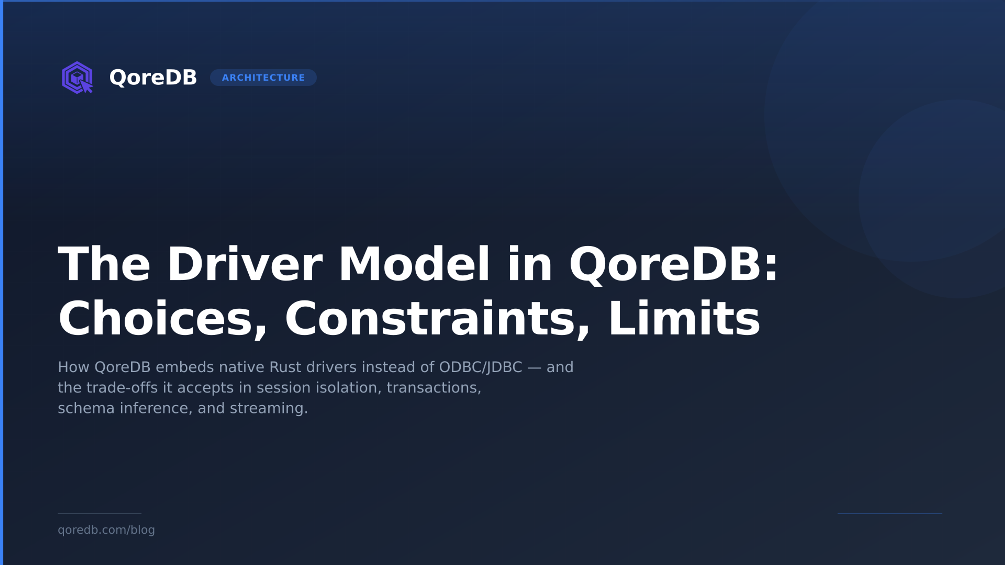 The Driver Model in QoreDB: Choices, Constraints, Limits