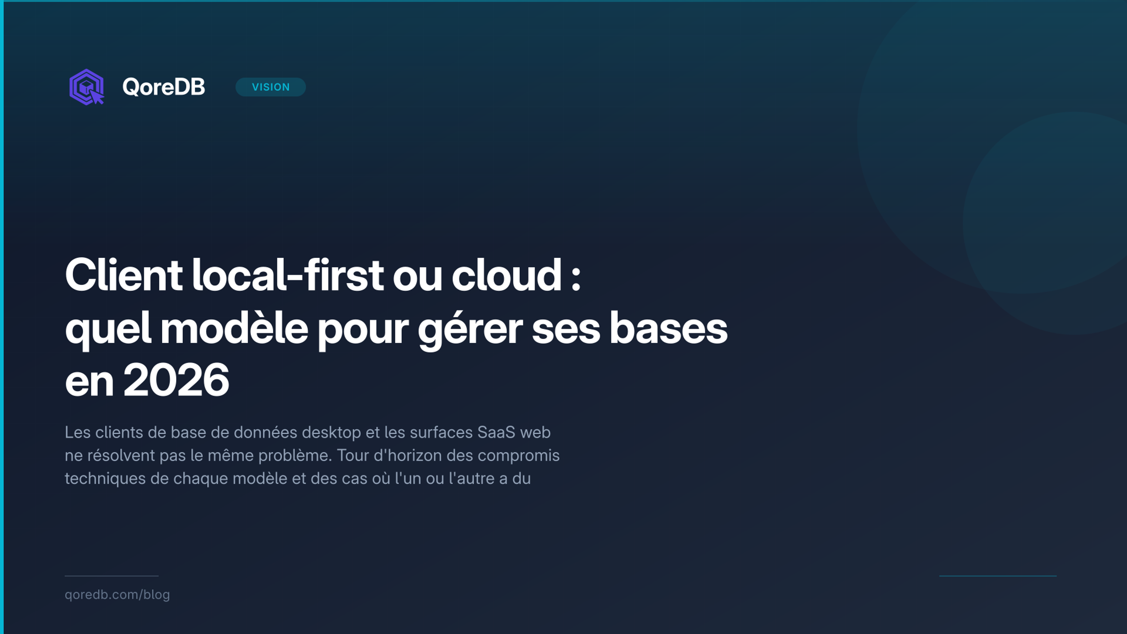 Client local-first ou cloud : quel modèle pour gérer ses bases en 2026
