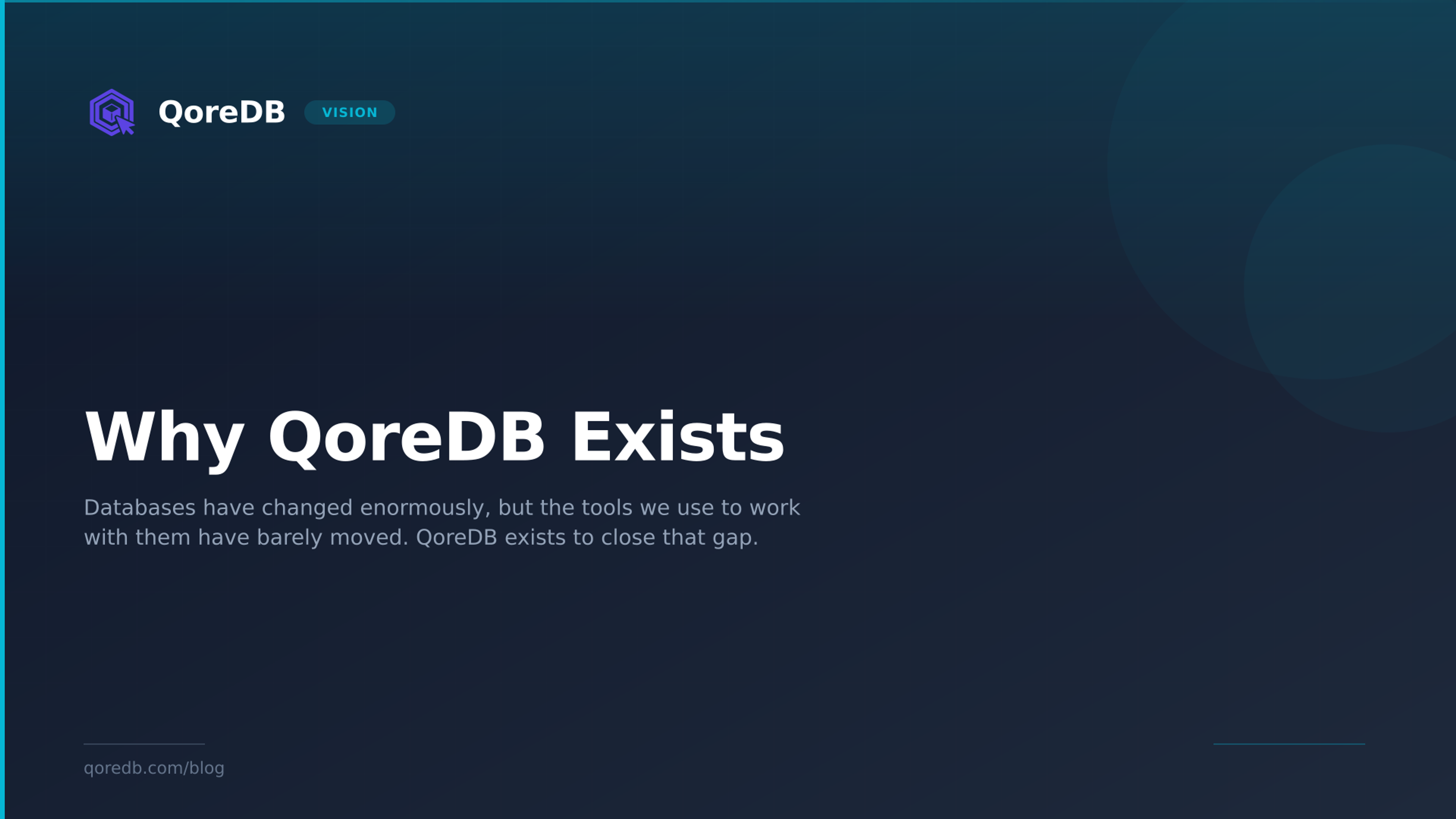 Why QoreDB Exists