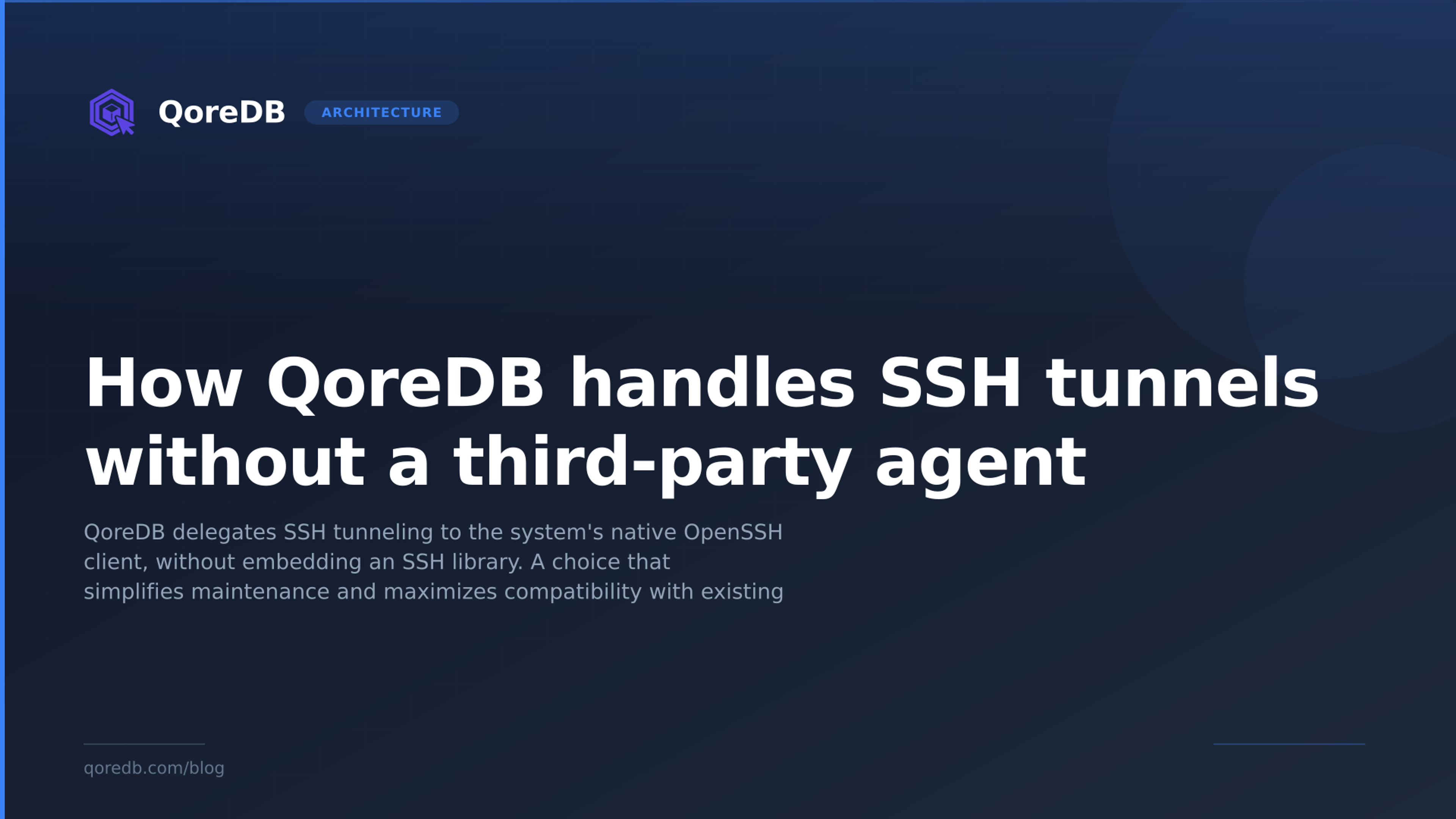 How QoreDB handles SSH tunnels without a third-party agent