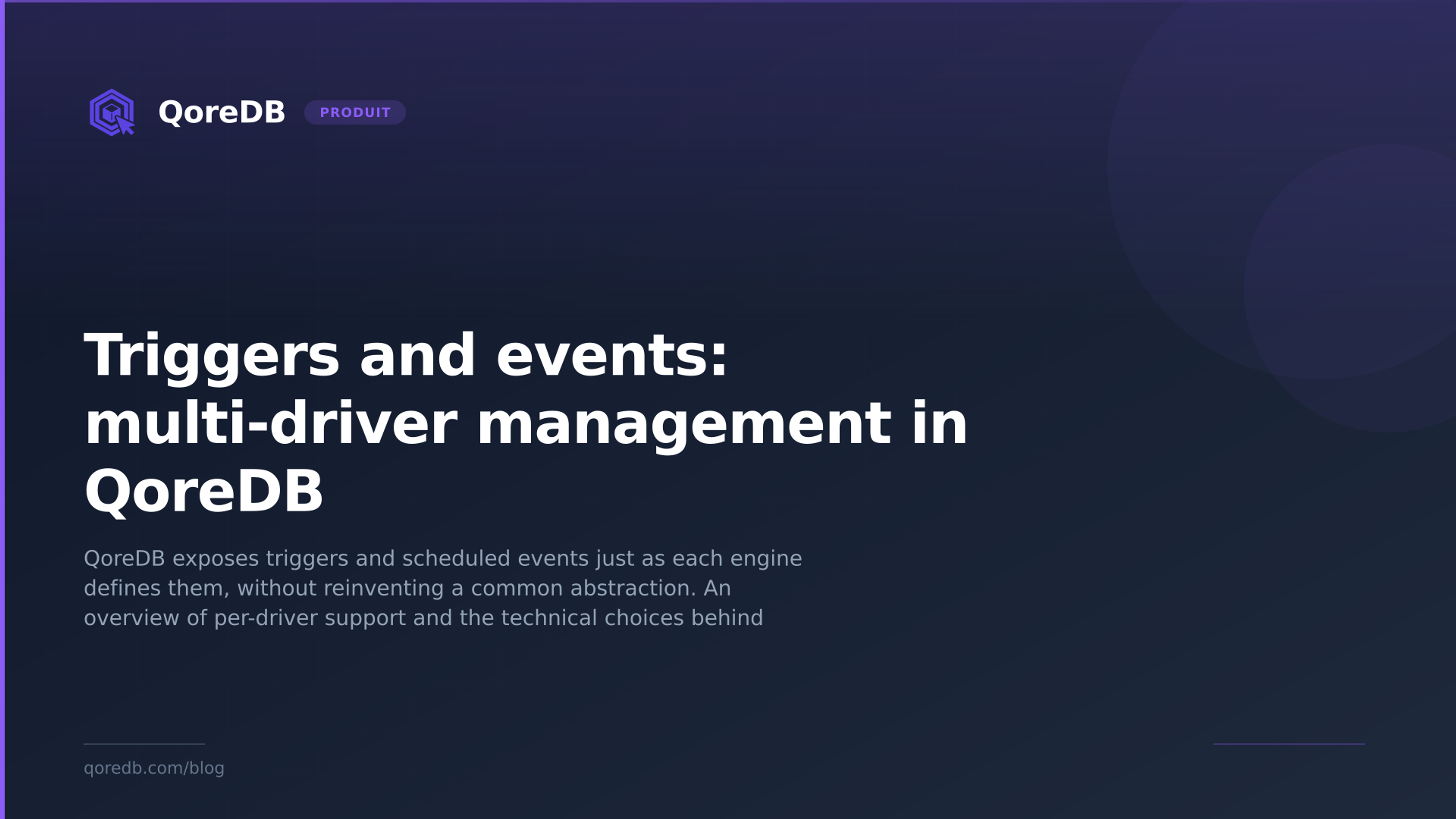 Triggers and events: multi-driver management in QoreDB