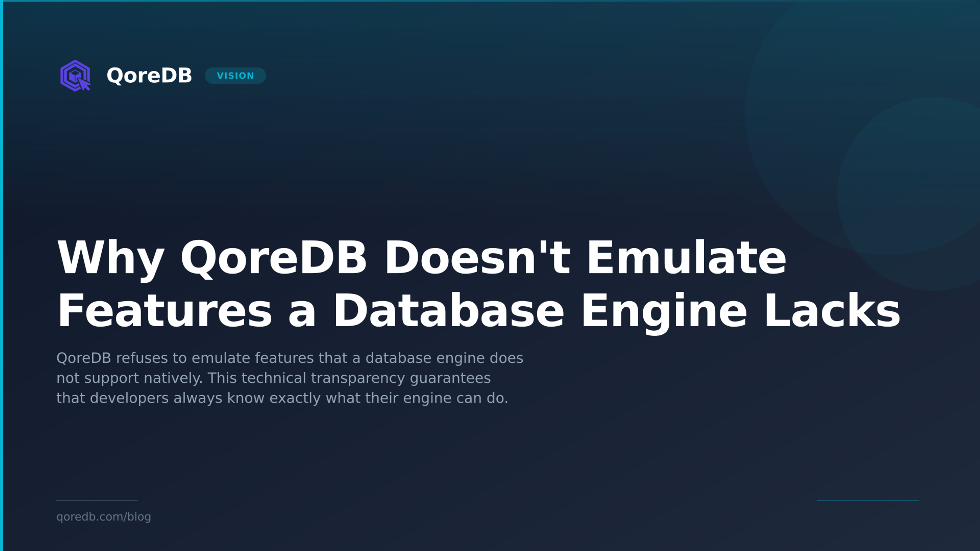 Why QoreDB Doesn't Emulate Features a Database Engine Lacks