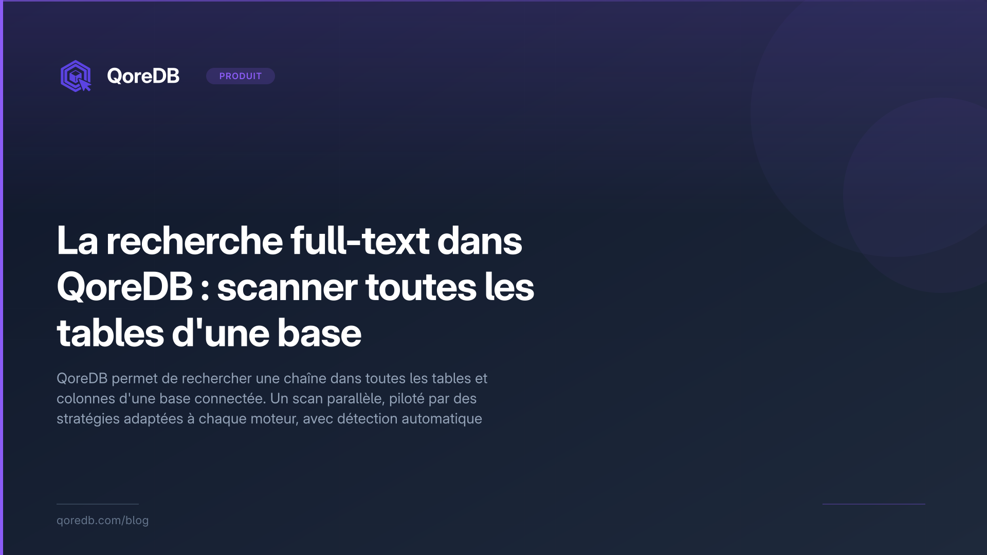 La recherche full-text dans QoreDB : scanner toutes les tables d'une base