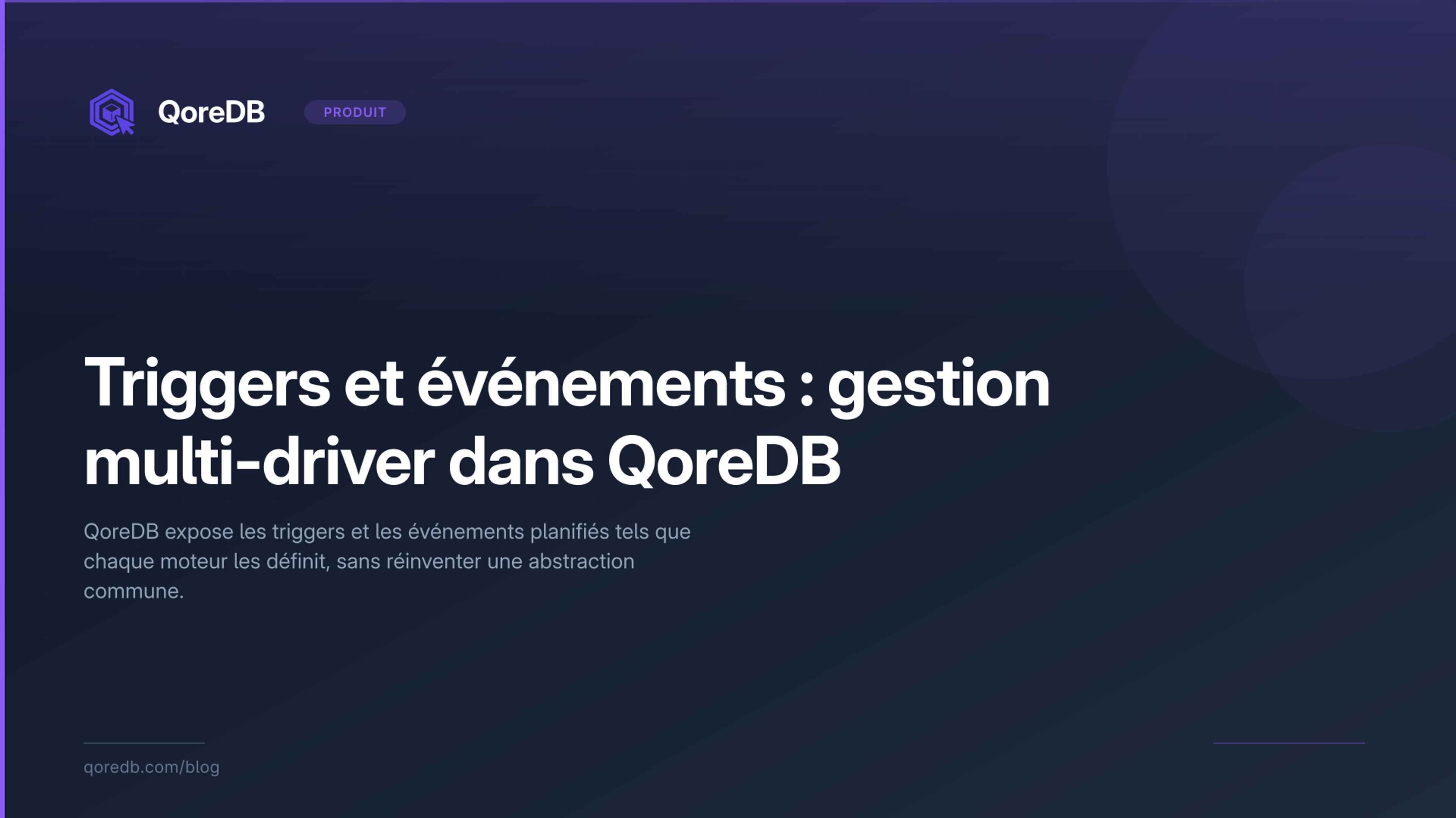 Triggers et événements : gestion multi-driver dans QoreDB