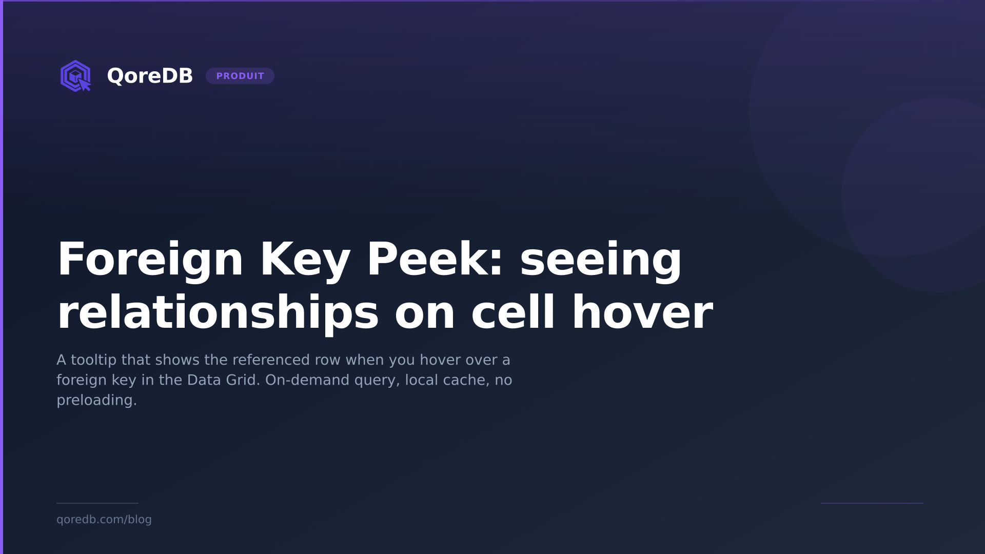 Foreign Key Peek: seeing relationships on cell hover