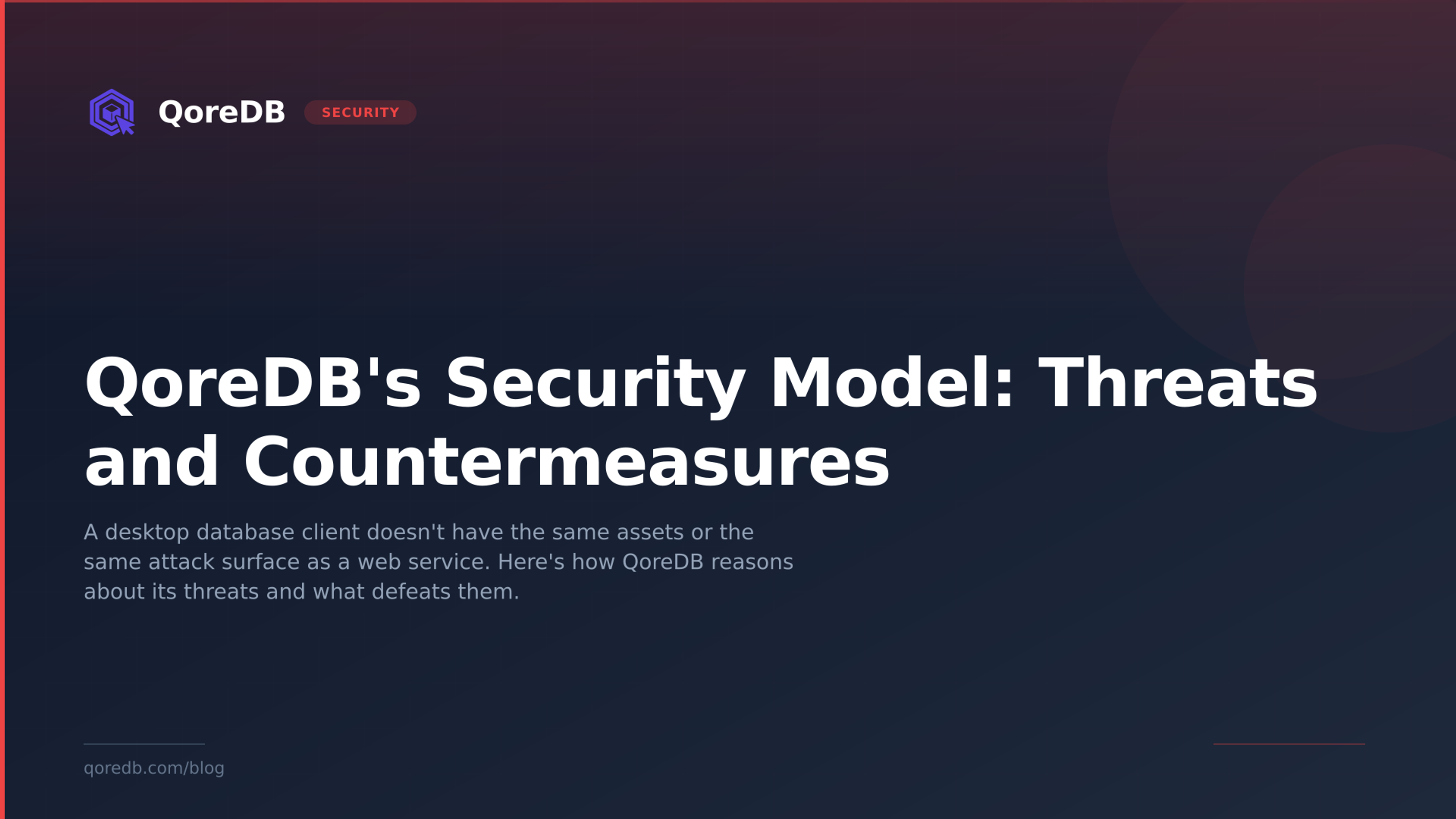 QoreDB's Security Model: Threats and Countermeasures