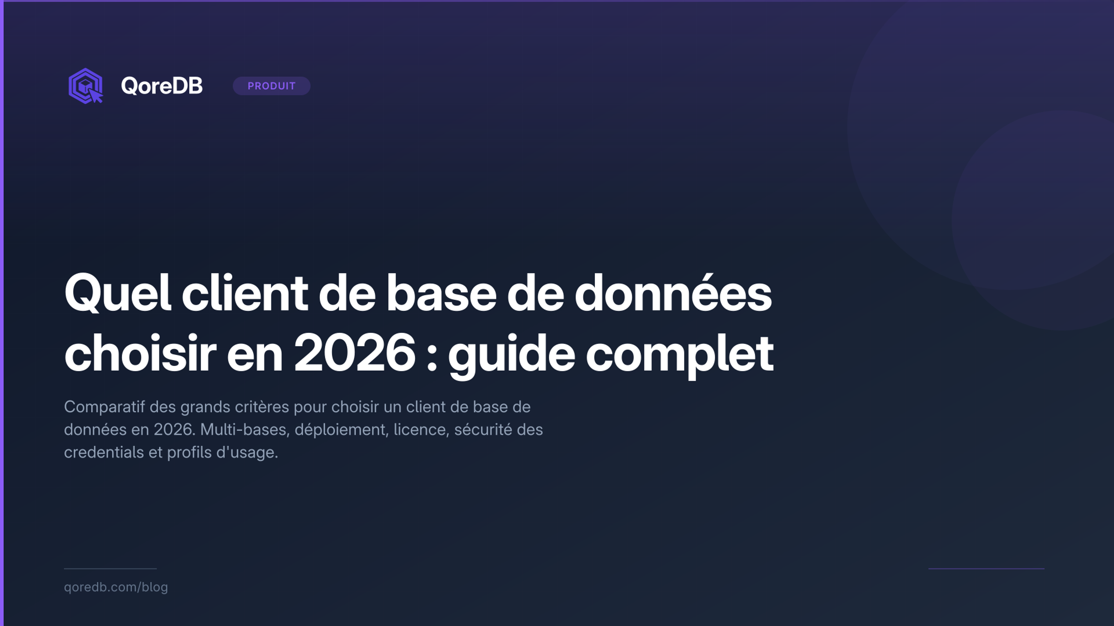 Quel client de base de données choisir en 2026 : guide complet