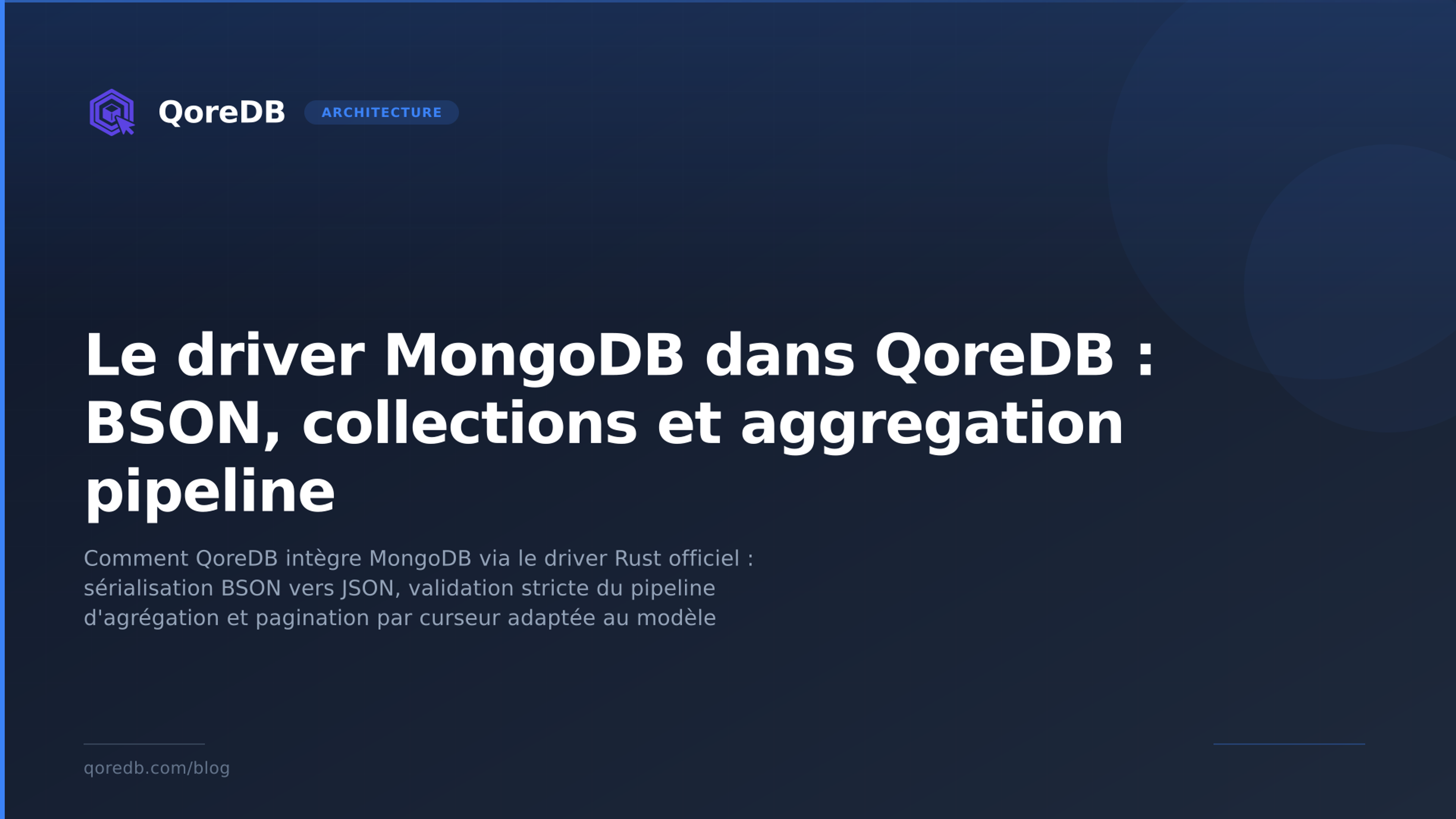 Le driver MongoDB dans QoreDB : BSON, collections et aggregation pipeline