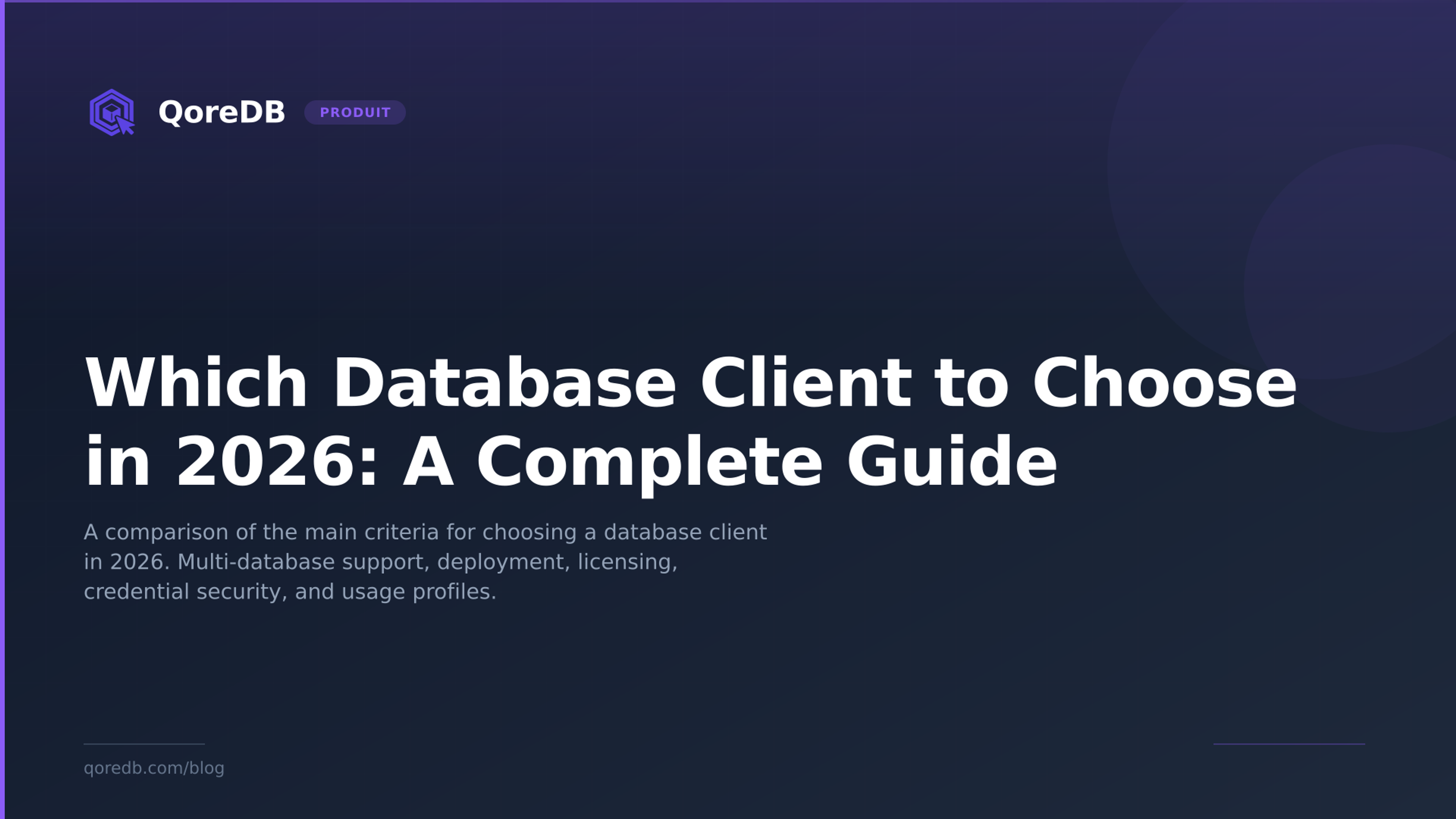 Which Database Client to Choose in 2026: A Complete Guide