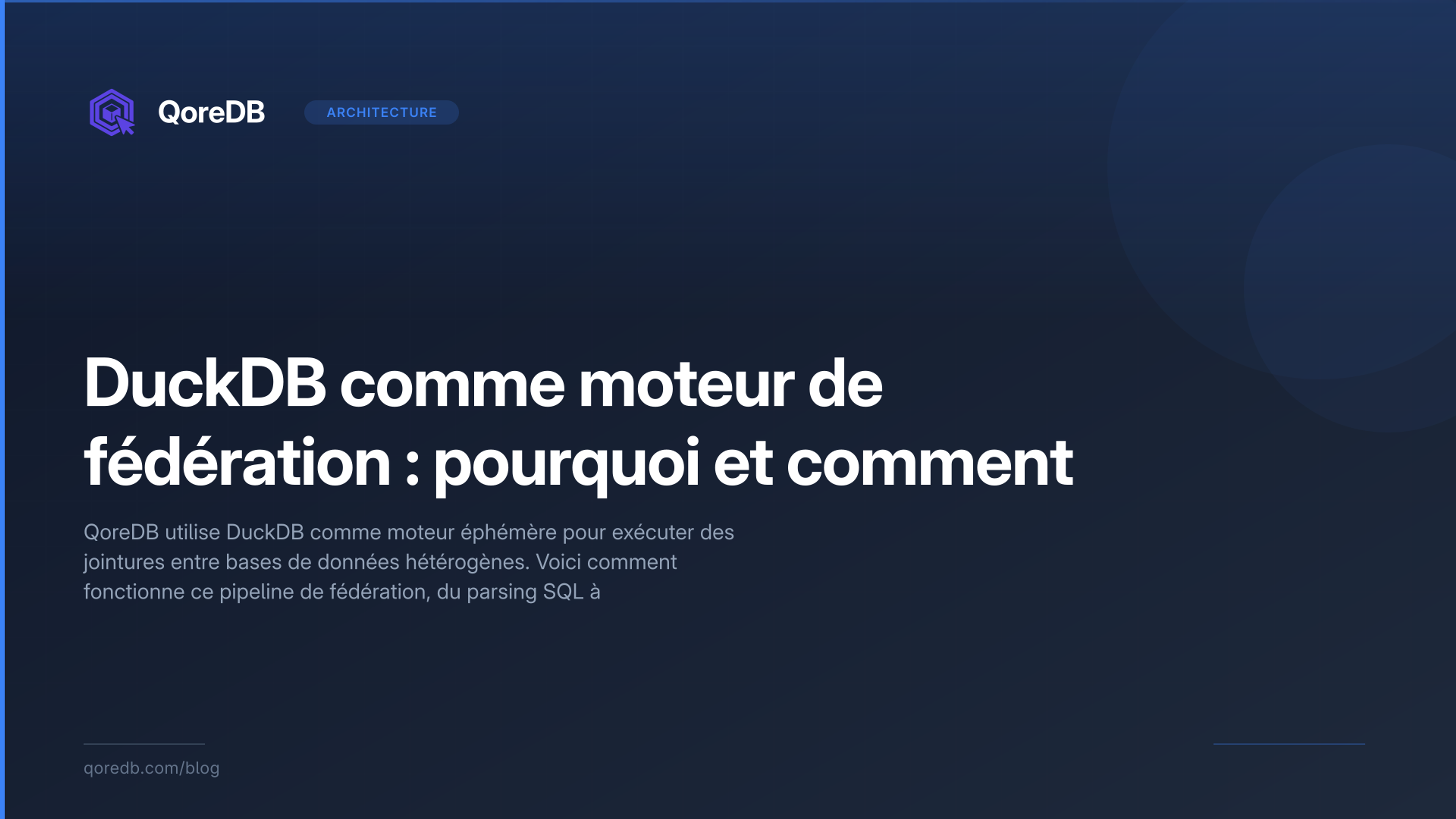 DuckDB comme moteur de fédération : pourquoi et comment
