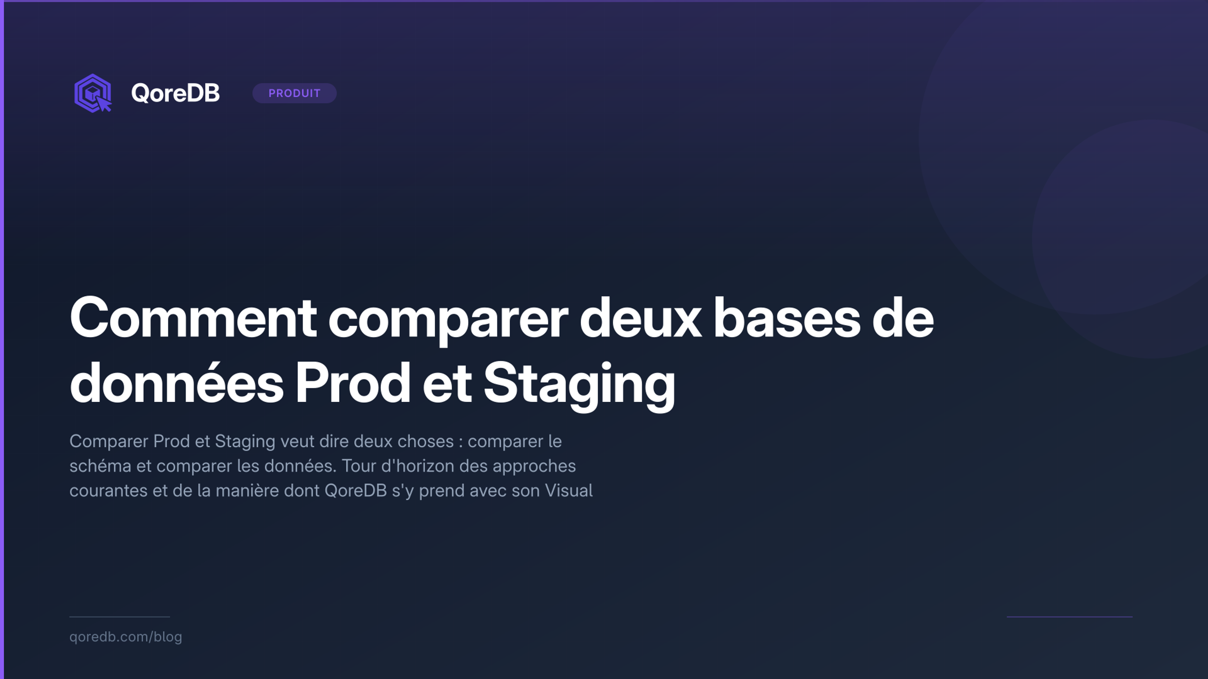 Comment comparer deux bases de données Prod et Staging