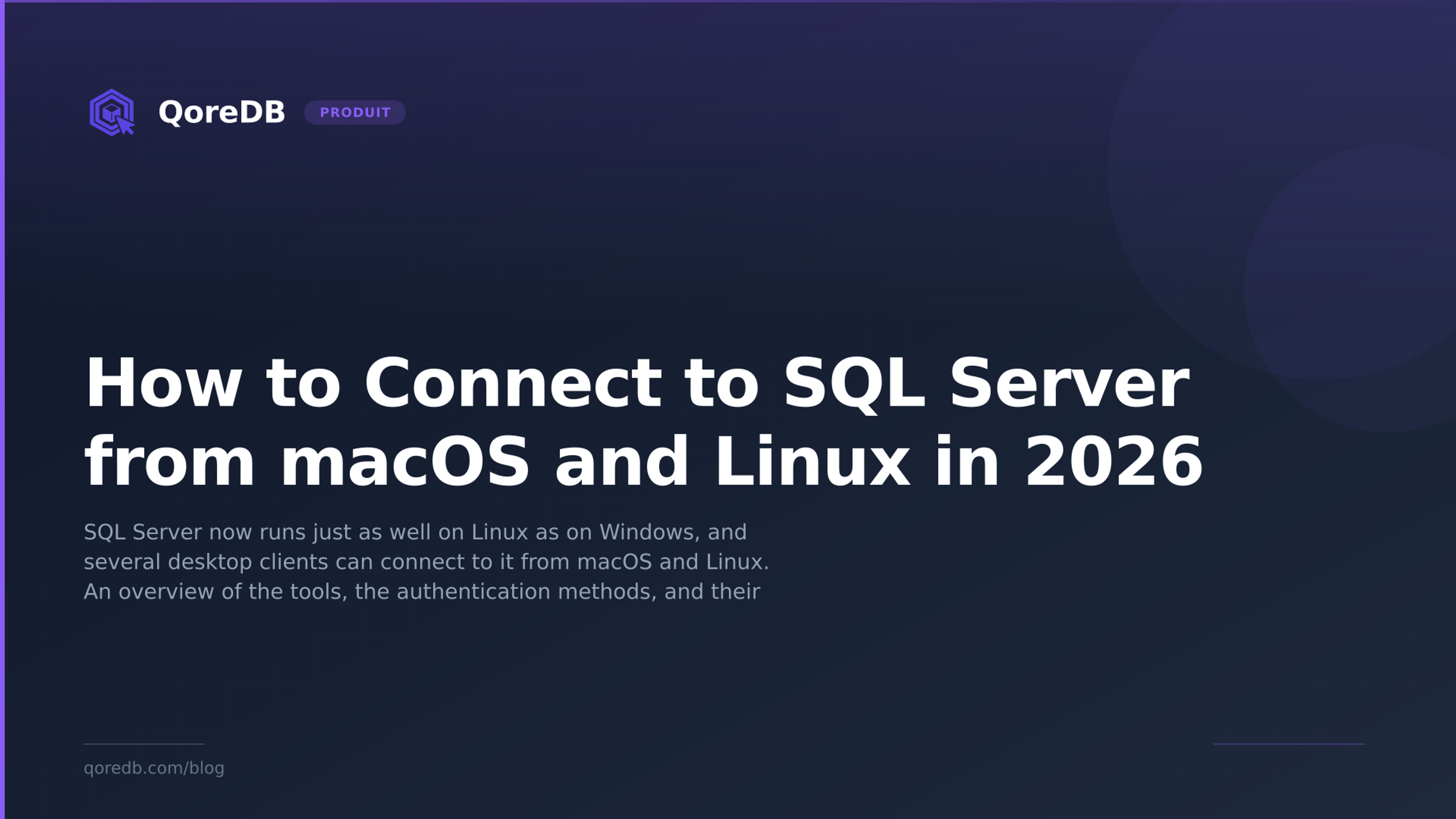 How to Connect to SQL Server from macOS and Linux in 2026