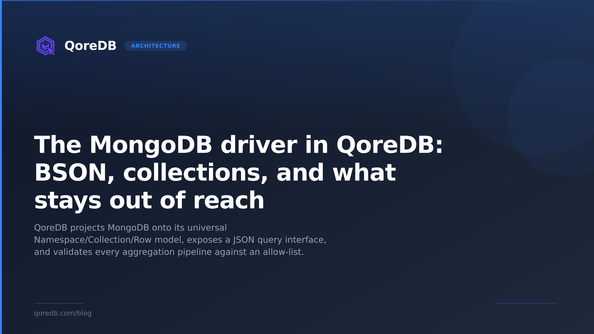 The MongoDB driver in QoreDB: BSON, collections, and what stays out of reach