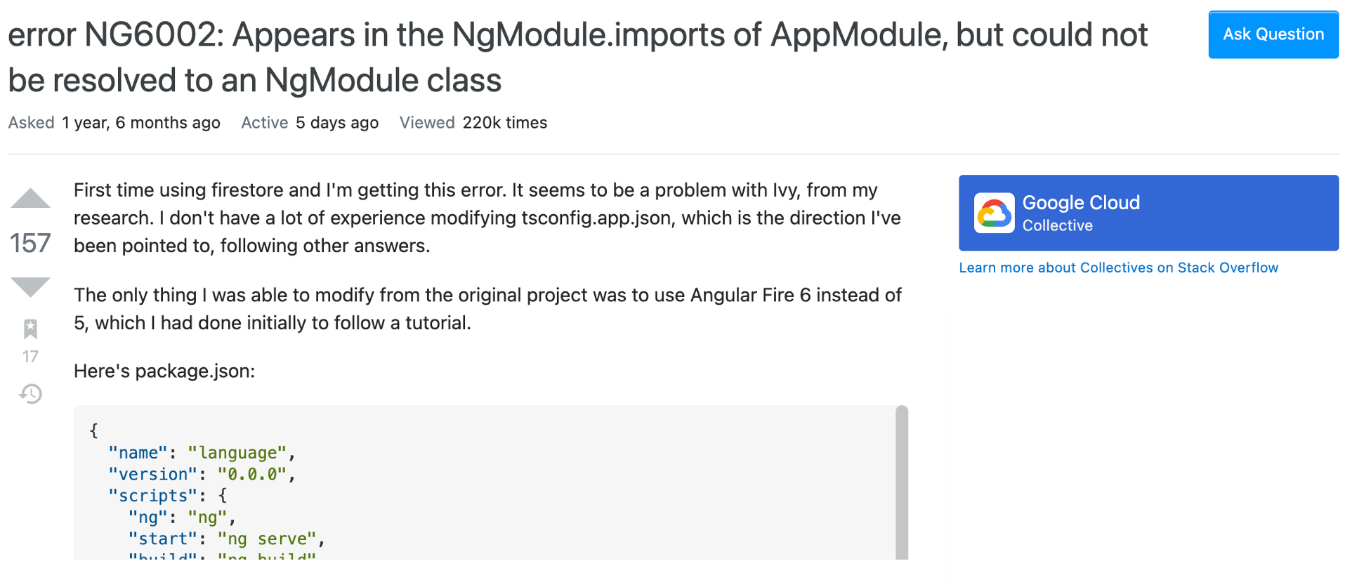 Question text reads: First time using firestore and I'm getting this error. It seems to be a problem with Ivy, from my research. I don't have a lot of experience modifying tsconfig.app.json, which is the direction I've been pointed to, following other answers.
The only thing I was able to modify from the original project was to use Angular Fire 6 instead of 5, which I had done initially to follow a tutorial.