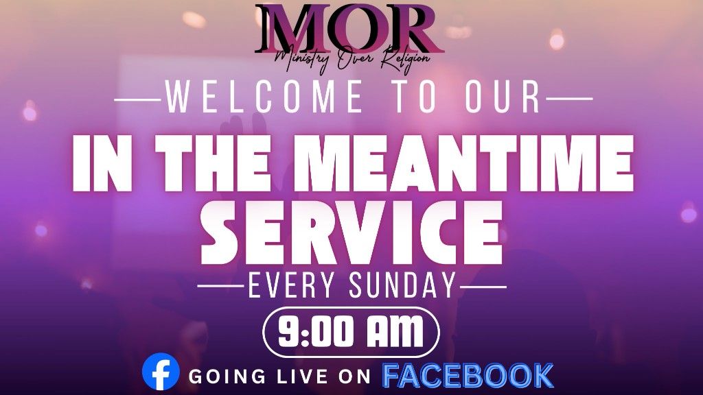 In The Meantime Service