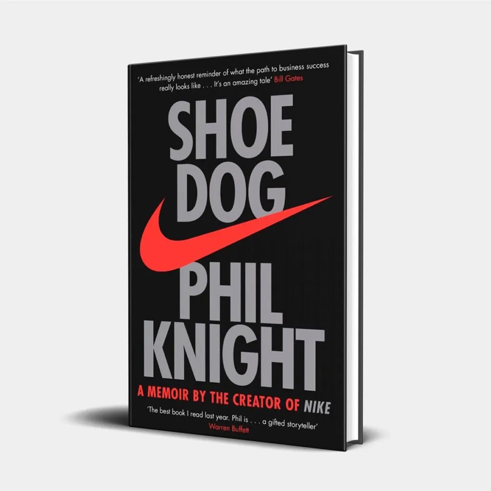 Shoe Dog - Phil Knight (Nike Book)
