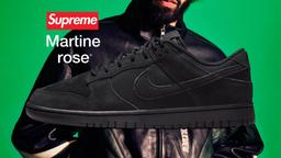 Supreme x Martine Rose x Nike Dunk Low "Black" drops in 2026 Supreme x Martine Rose x Nike Dunk Low "Black" drops in 2026