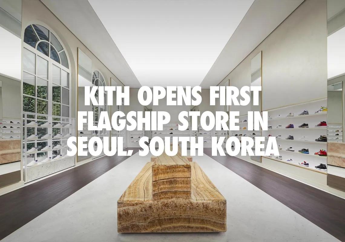 Kith Opens First Store in Seoul South Korea