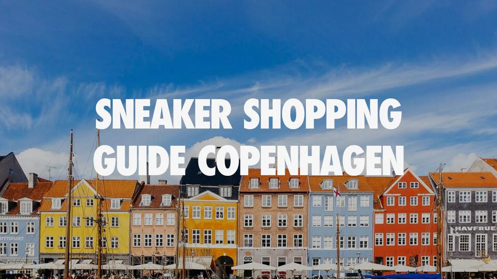 Cele mai tari 5 magazine de sneakers din Copenhaga