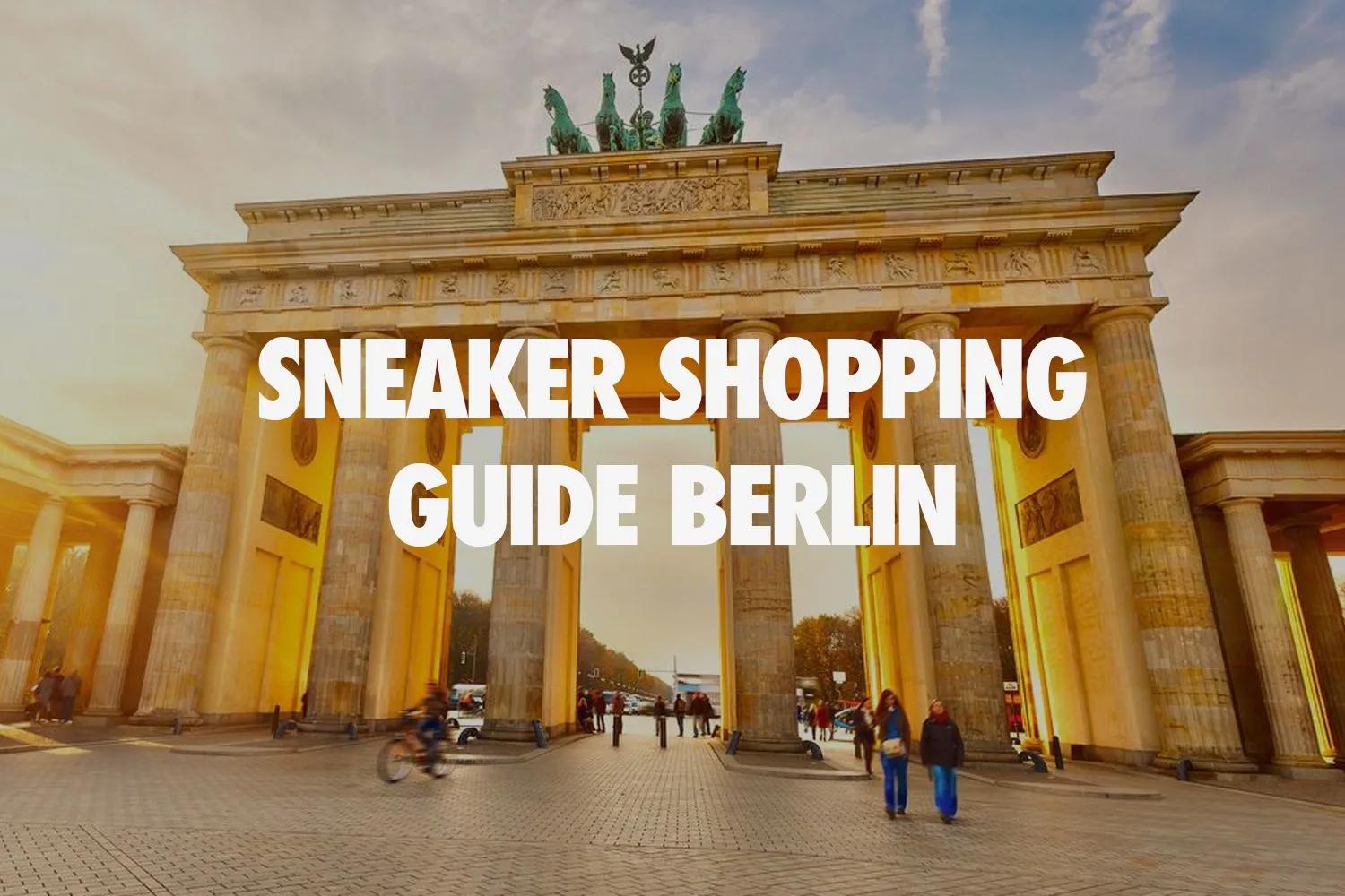 Cele mai tari 7 magazine de sneakers din Berlin