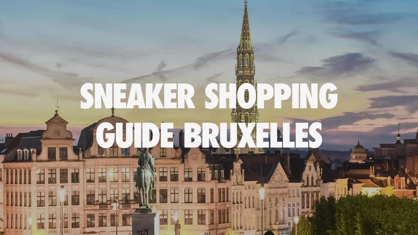 Cele mai tari 5 magazine de sneakers din Bruxelles