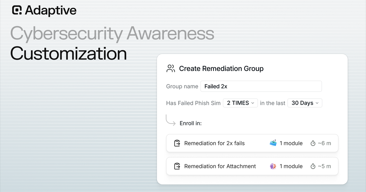 Customize Your Security Awareness Training Platform in 2026 | Adaptive ...