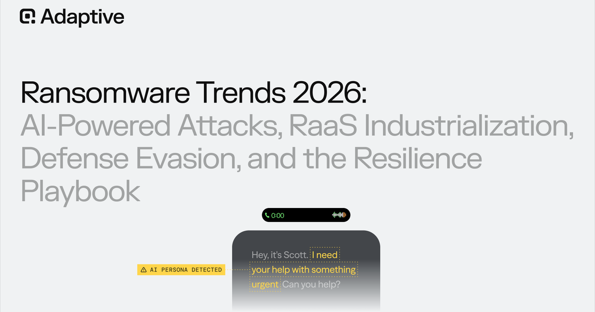 Ransomware Trends 2026: AI Attacks & Defense Strategies | Adaptive Security