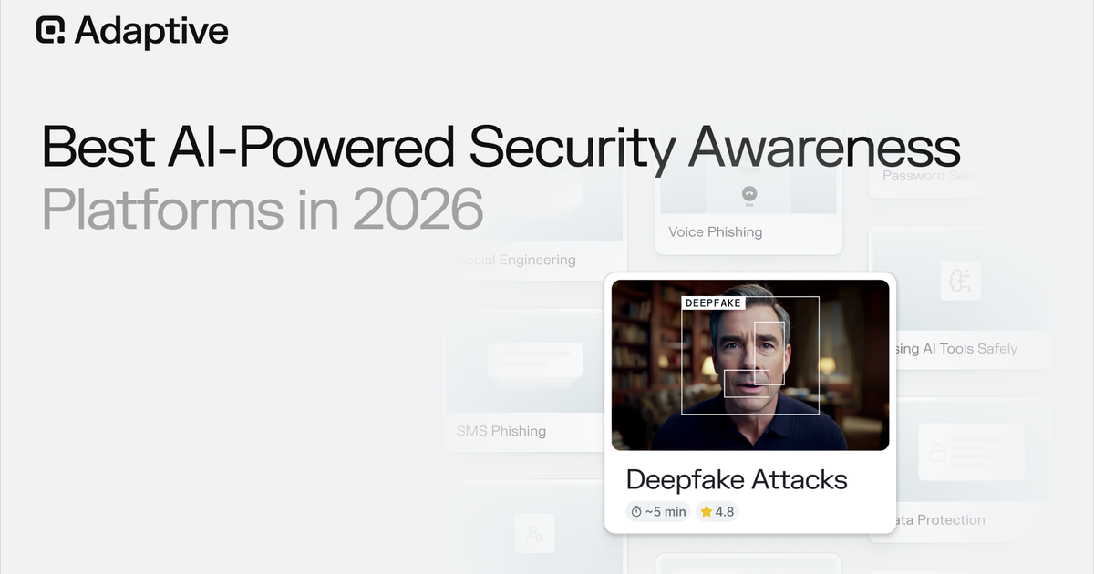 Choosing AI-Powered Security Awareness Training in 2026 | Adaptive Security