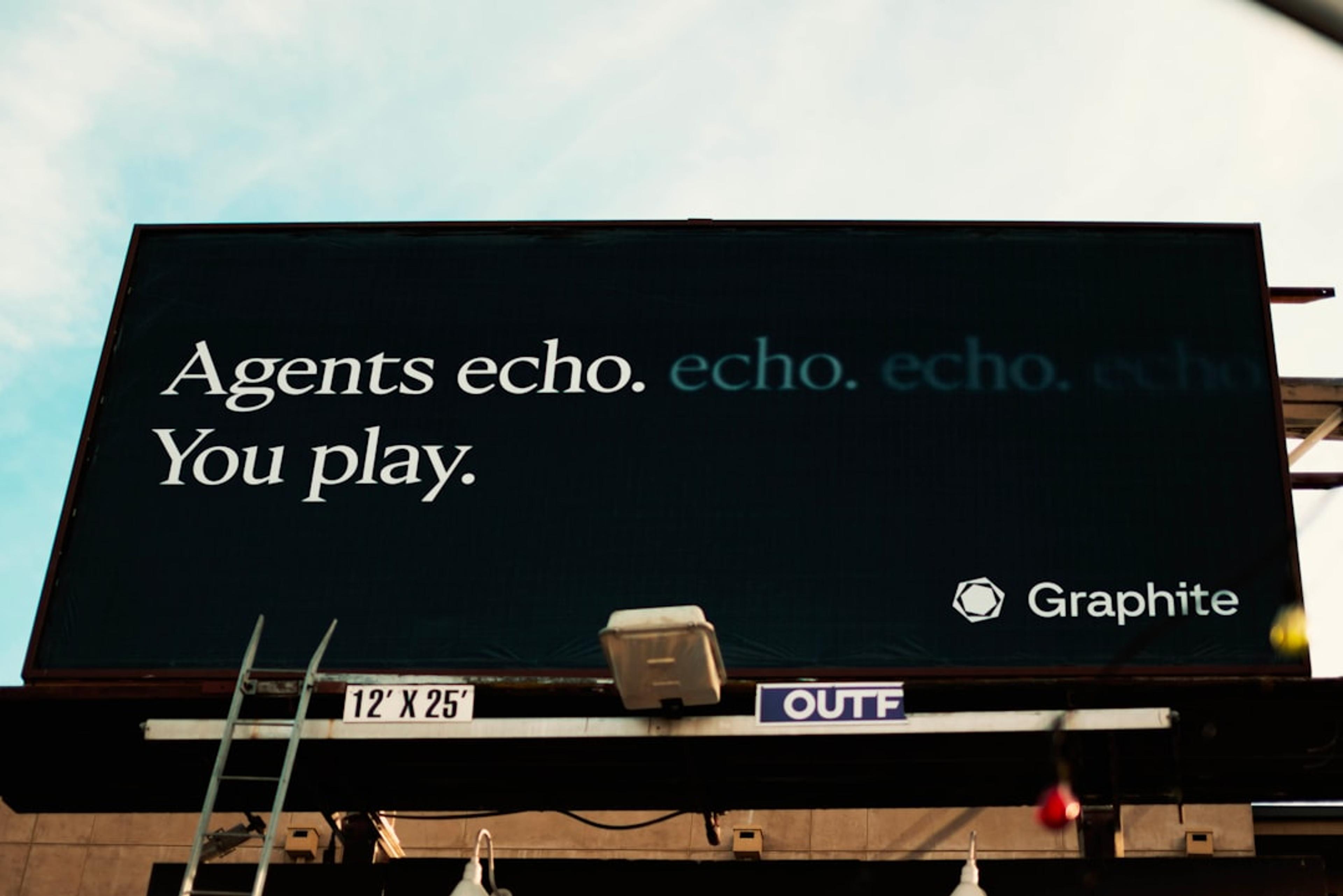 Billboard with "agents echo. echo. echo. you play."