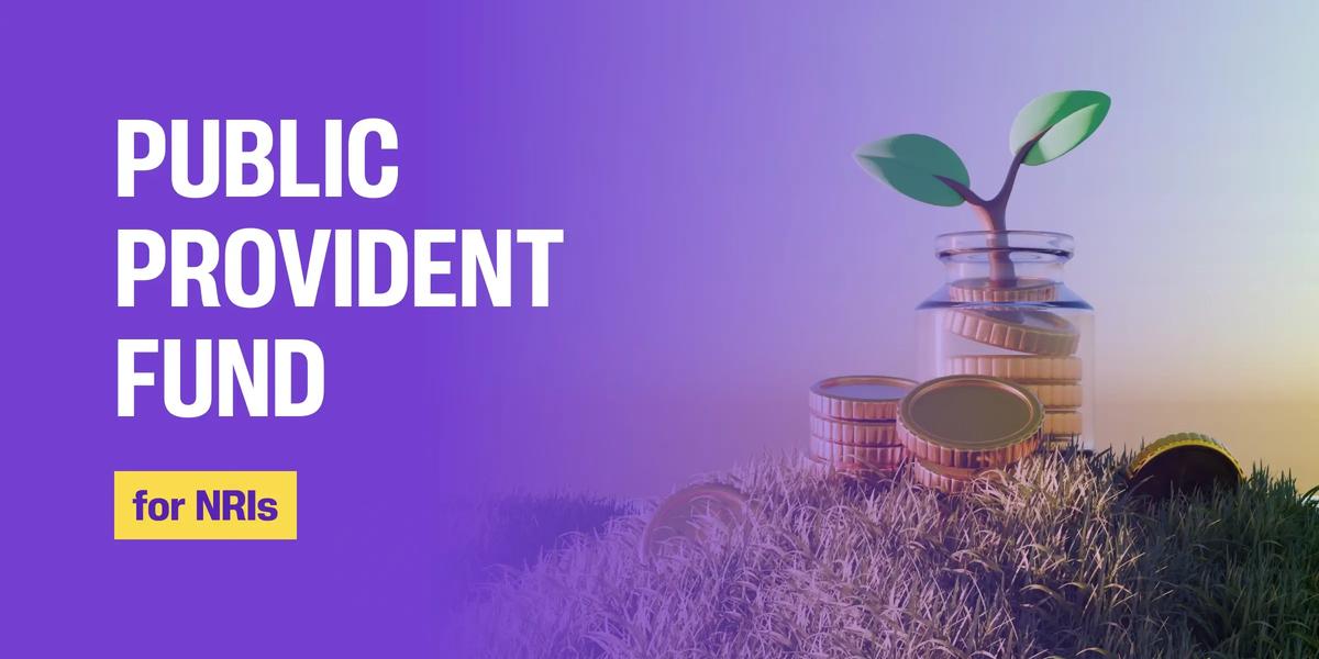 Public Provident Fund Guide for NRIs: Rules, Benefits, and New Regulations