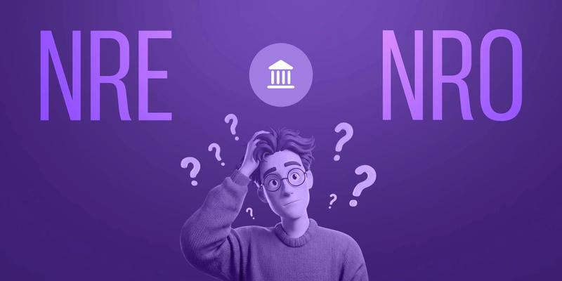 Choosing between NRE and NRO accounts