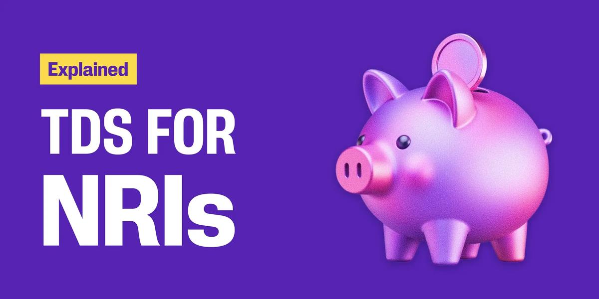 TDS for NRIs Explained