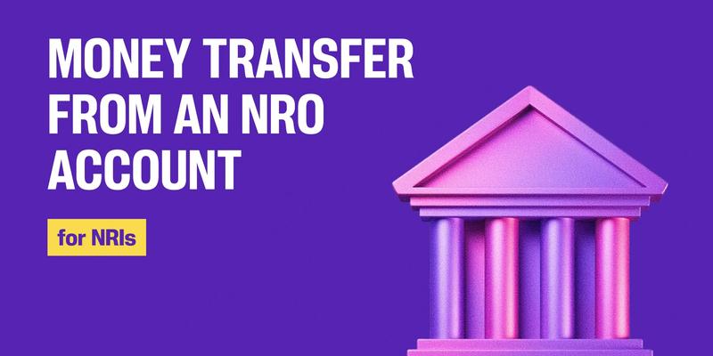 Money Transfer From an NRO Account for NRIs
