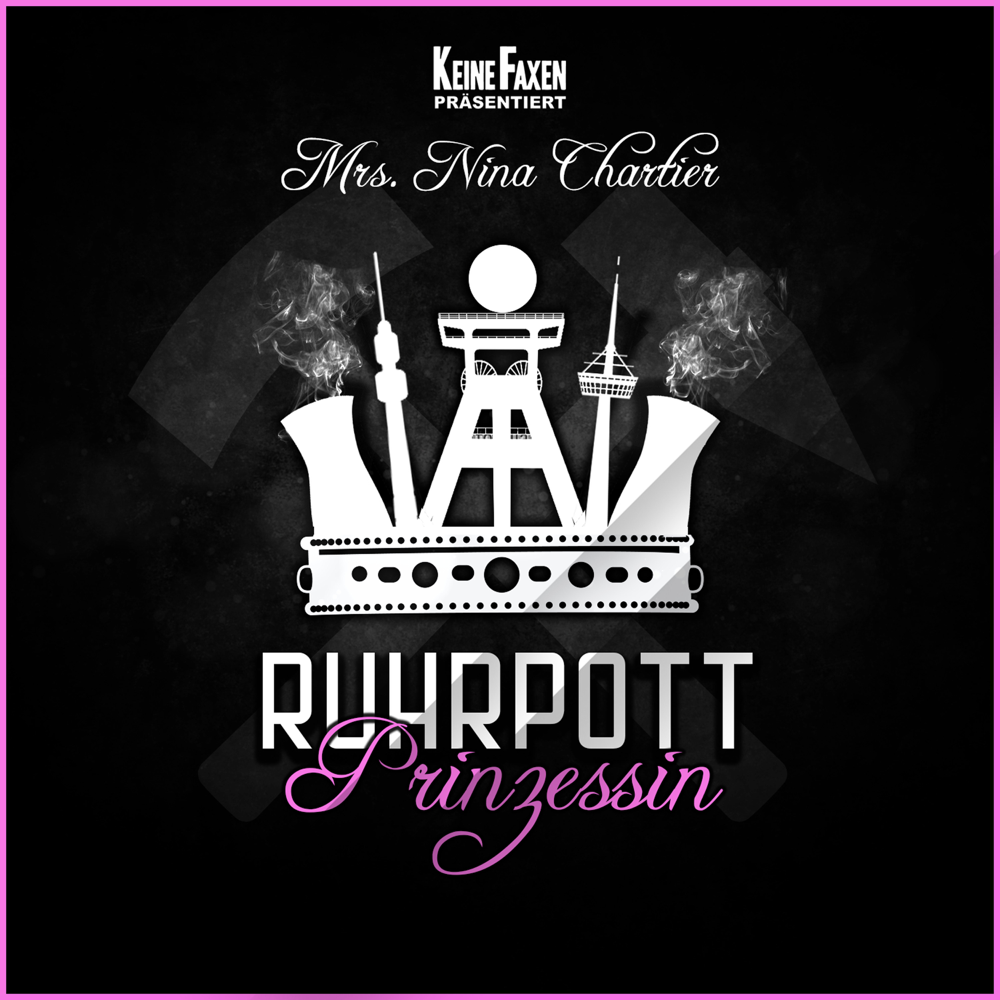 Ruhrpott-Prinzessin - Mrs. Nina Chartier - Cover