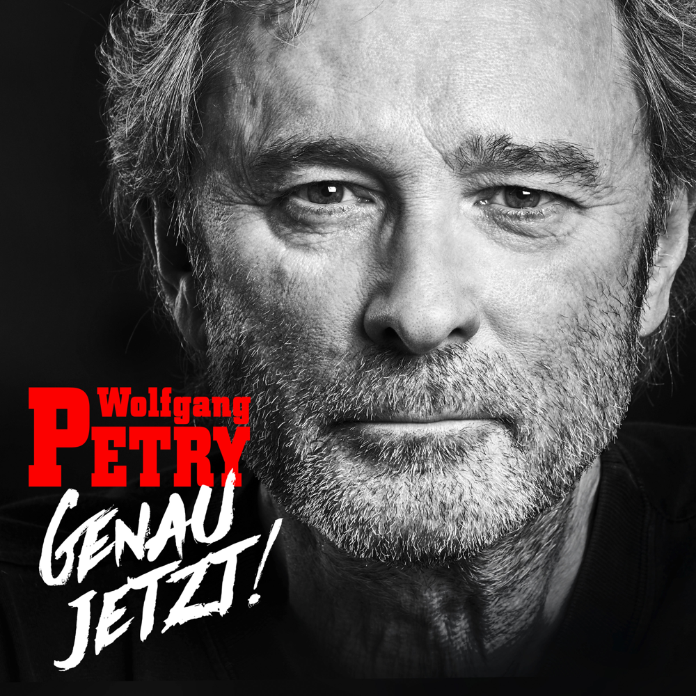 Genau jetzt! - Wolfgang Petry - Cover
