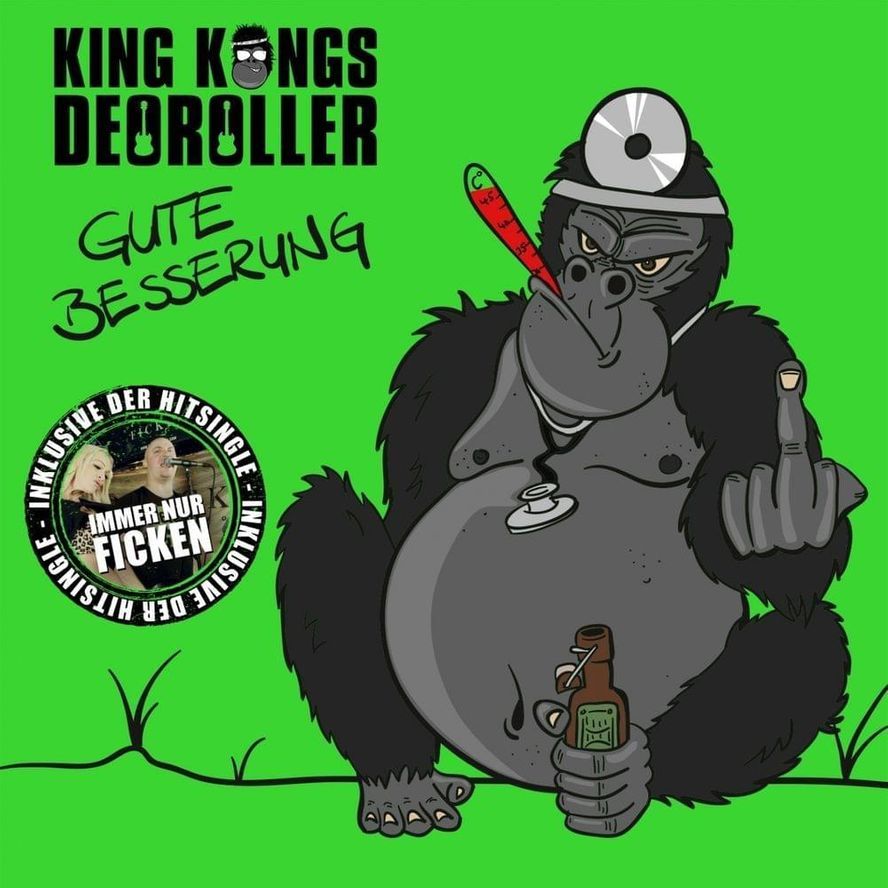 Gute Besserung - King Kongs Deoroller - Cover