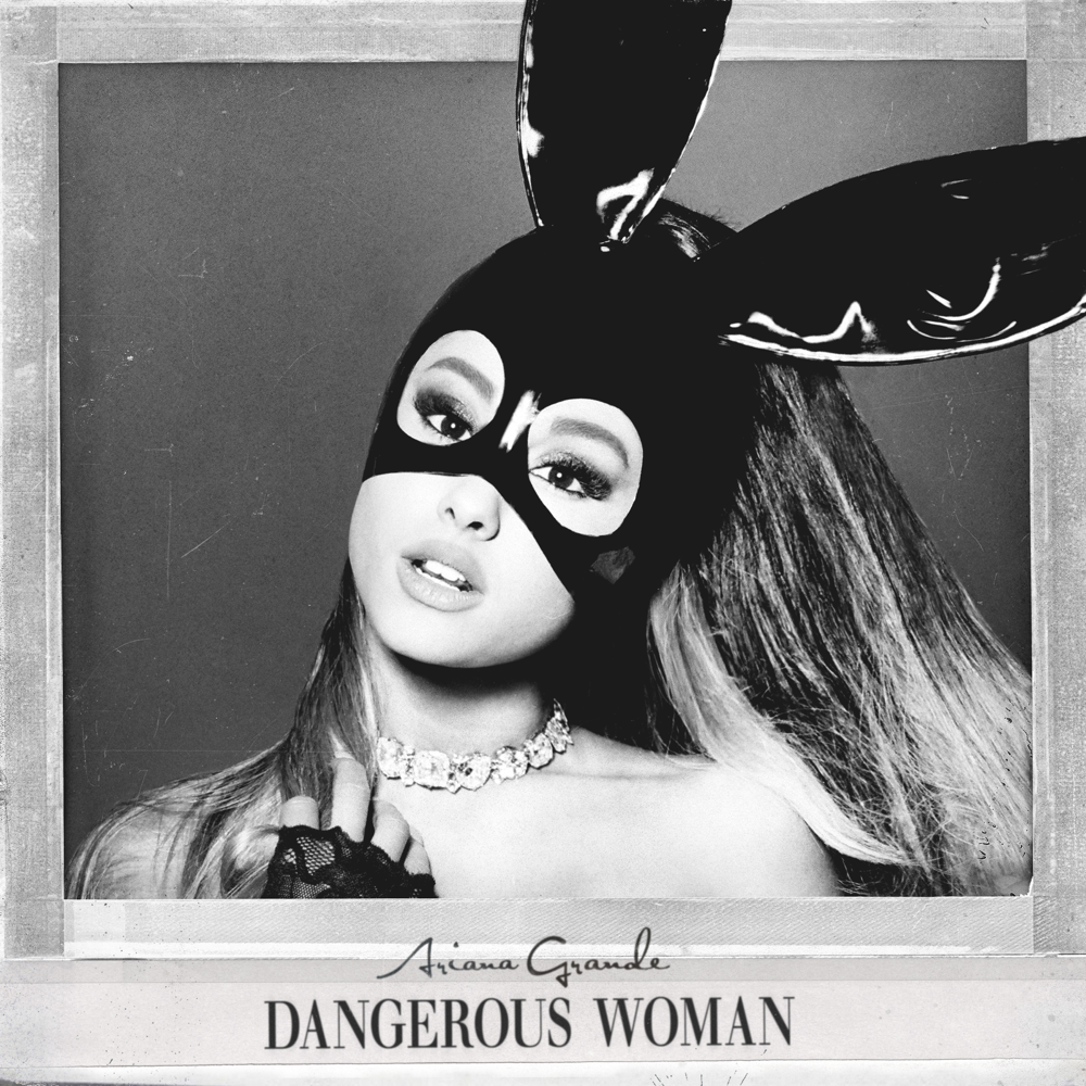 Dangerous Woman - Ariana Grande - Cover