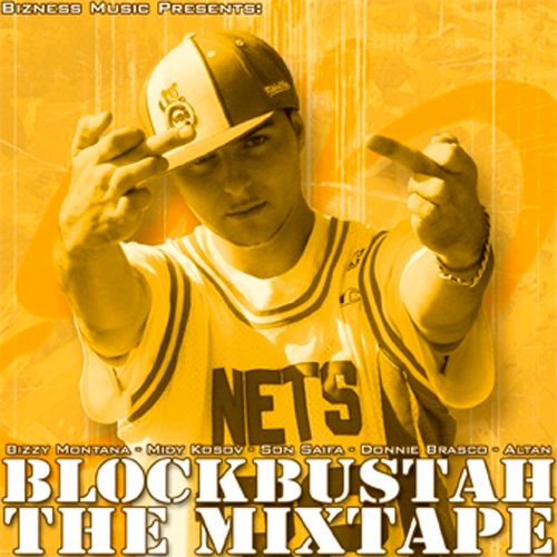 Blockbustah - Bizzy Montana - Cover